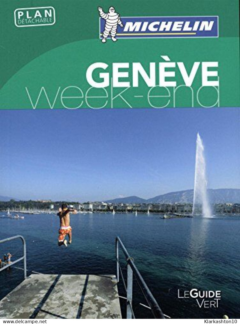 Guide Vert Week-End Genève Michelin - Autres & Non Classés