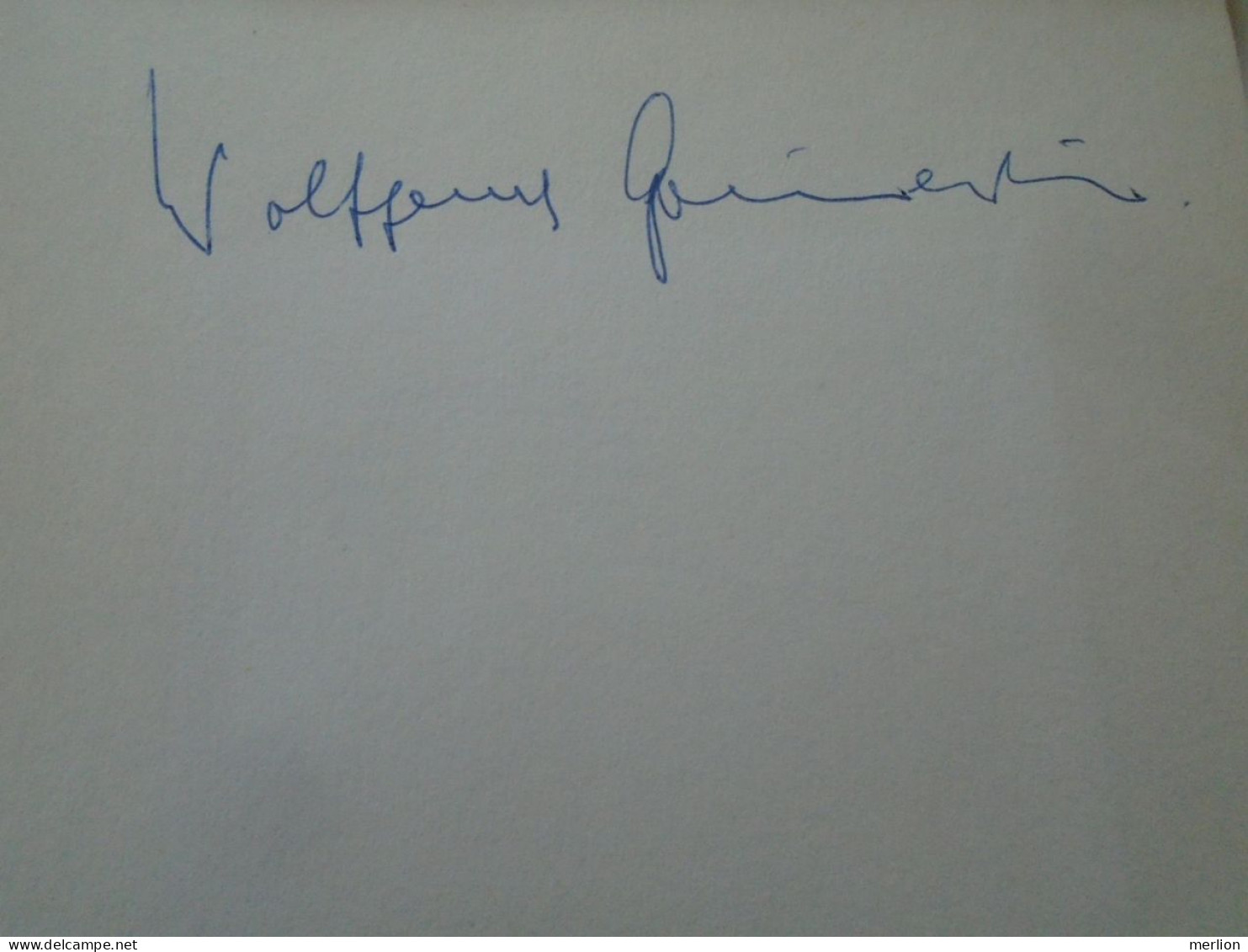 D203359  Signature -Autograph -Wolfgang Gönnenwein  -German Conductor -Staatliche Hochschule Für Musik  (Rektor) 1981 - Cantanti E Musicisti