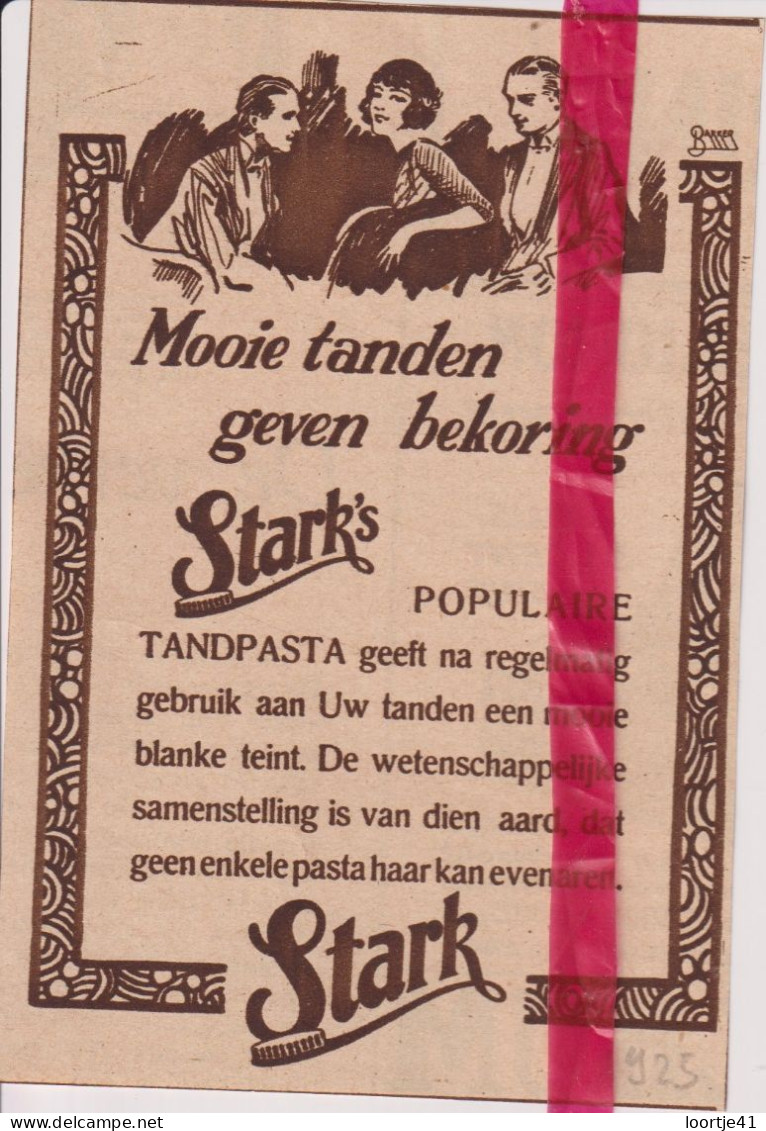 Pub Reclame - Stark Tandpasta - Orig. Knipsel Coupure Tijdschrift Magazine - 1925 - Non Classés