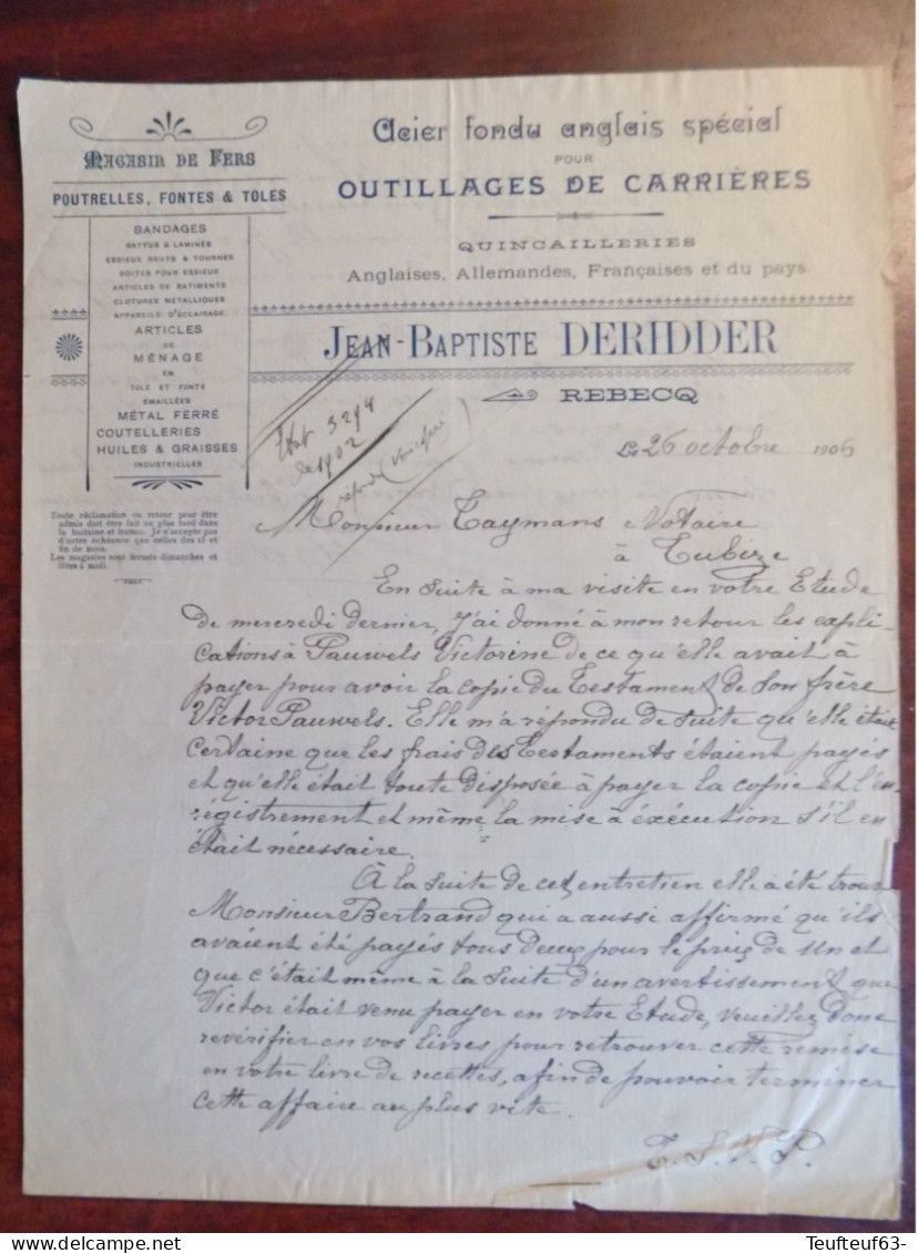 Lettre Ets " Jean-Baptiste Deridder " Acier Fondu Anglais Spécial  - Quincailleries Rebecq 1906 - 1900 – 1949