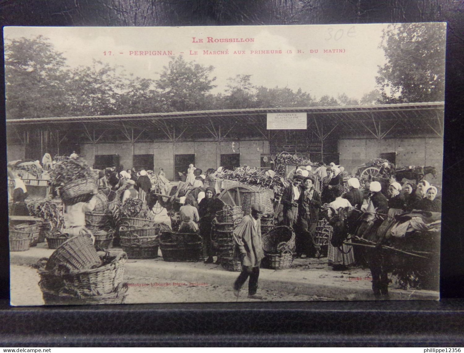 6693 . PERPIGNAN . LE MARCHE AUX PRIMEURS . 5 H. DU MATIN . LE ROUSILLON . GRAINETERIE BLAIN . - Perpignan