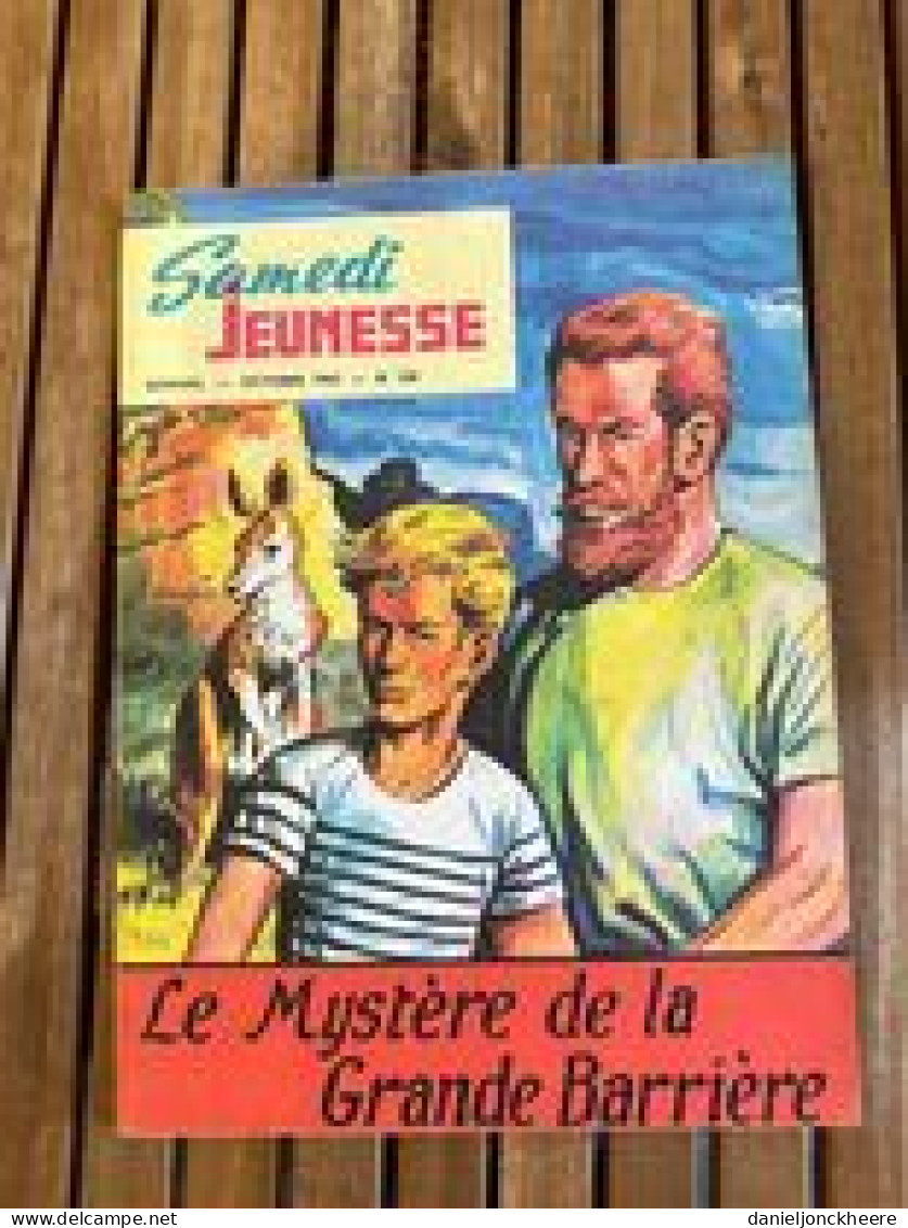 Samedi Jeunesse Ocobre 1967  Nr 12 Le Mystère De La Grande Barriere - Samedi Jeunesse