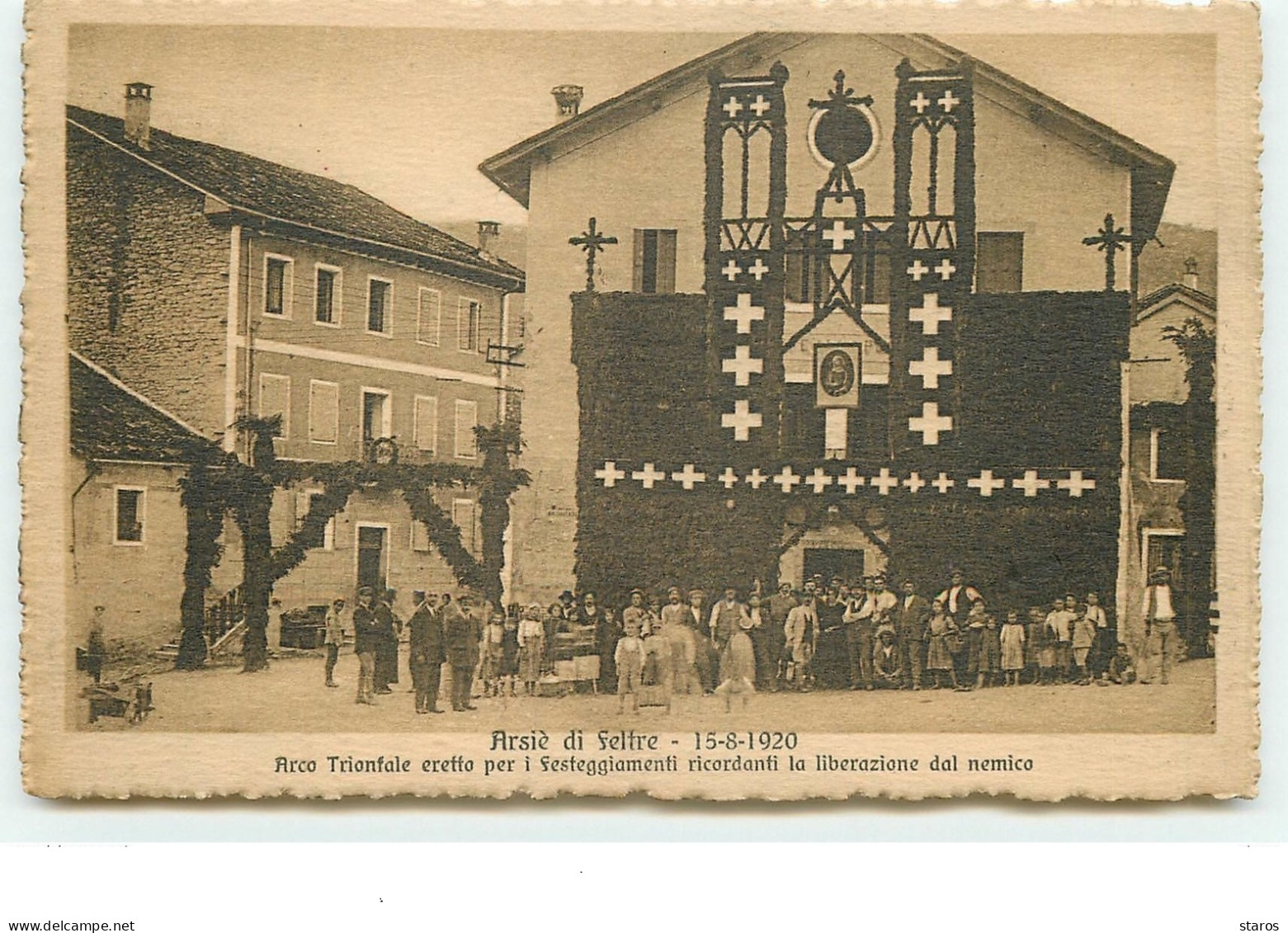 BELLUNO - Arsié Di Feltre 15-8-1920 - Arco Trionfale Eretto Per I Festeggiamenti Ricordanti La Liberazione Dal Nemico - Belluno