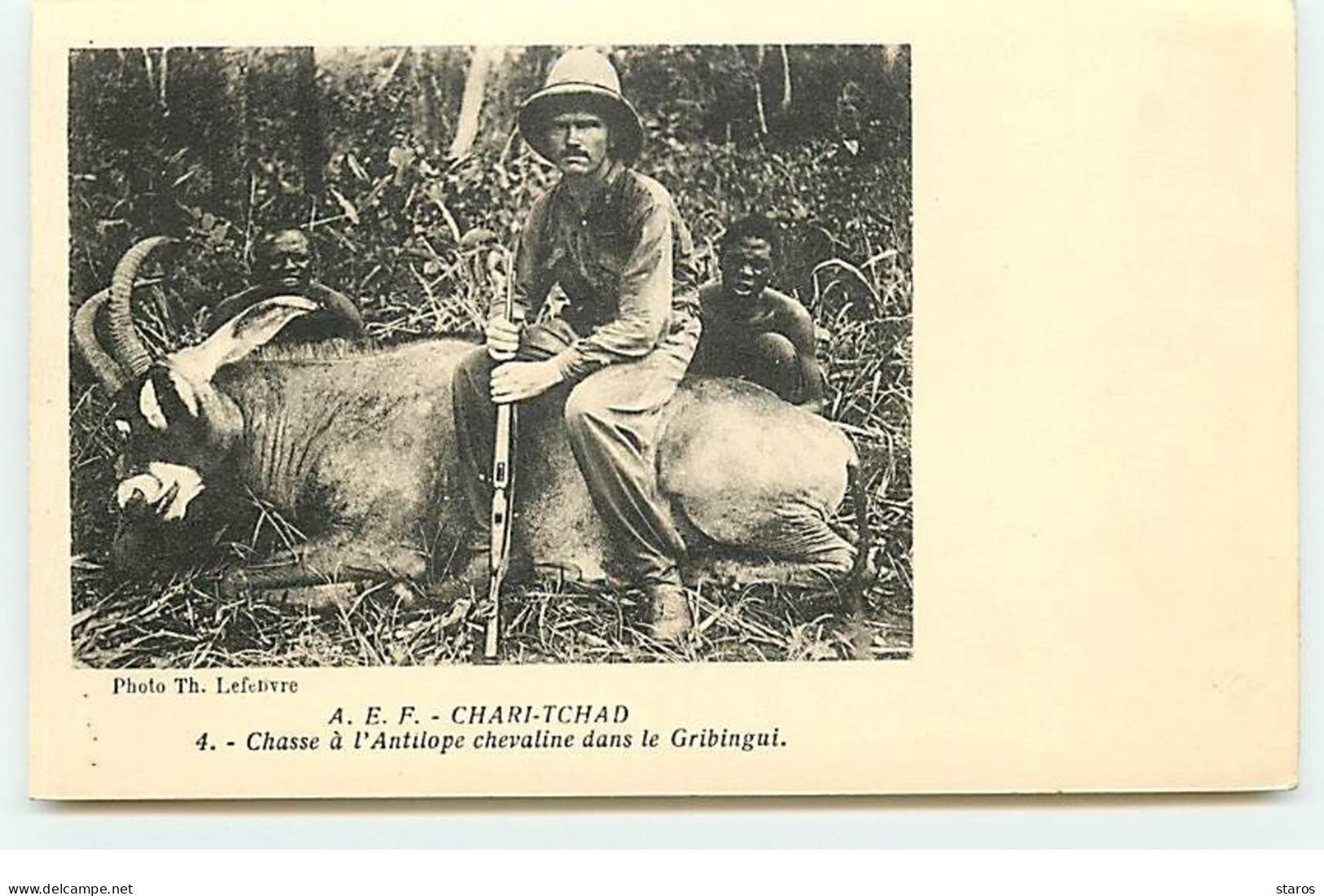 A.E.F - CHARI-TCHAD - Chasse à L'Antilope Chevaline Dans Le Gribingui - N°4 - Tchad