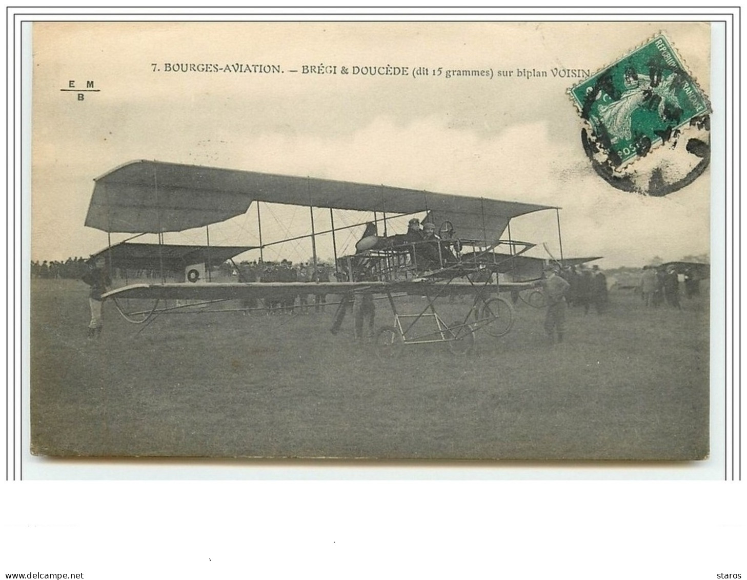 BOURGES Aviation Brégi &amp Amp  Doucède (dit 15 Grammes)sur Biplan Voisin - Bourges