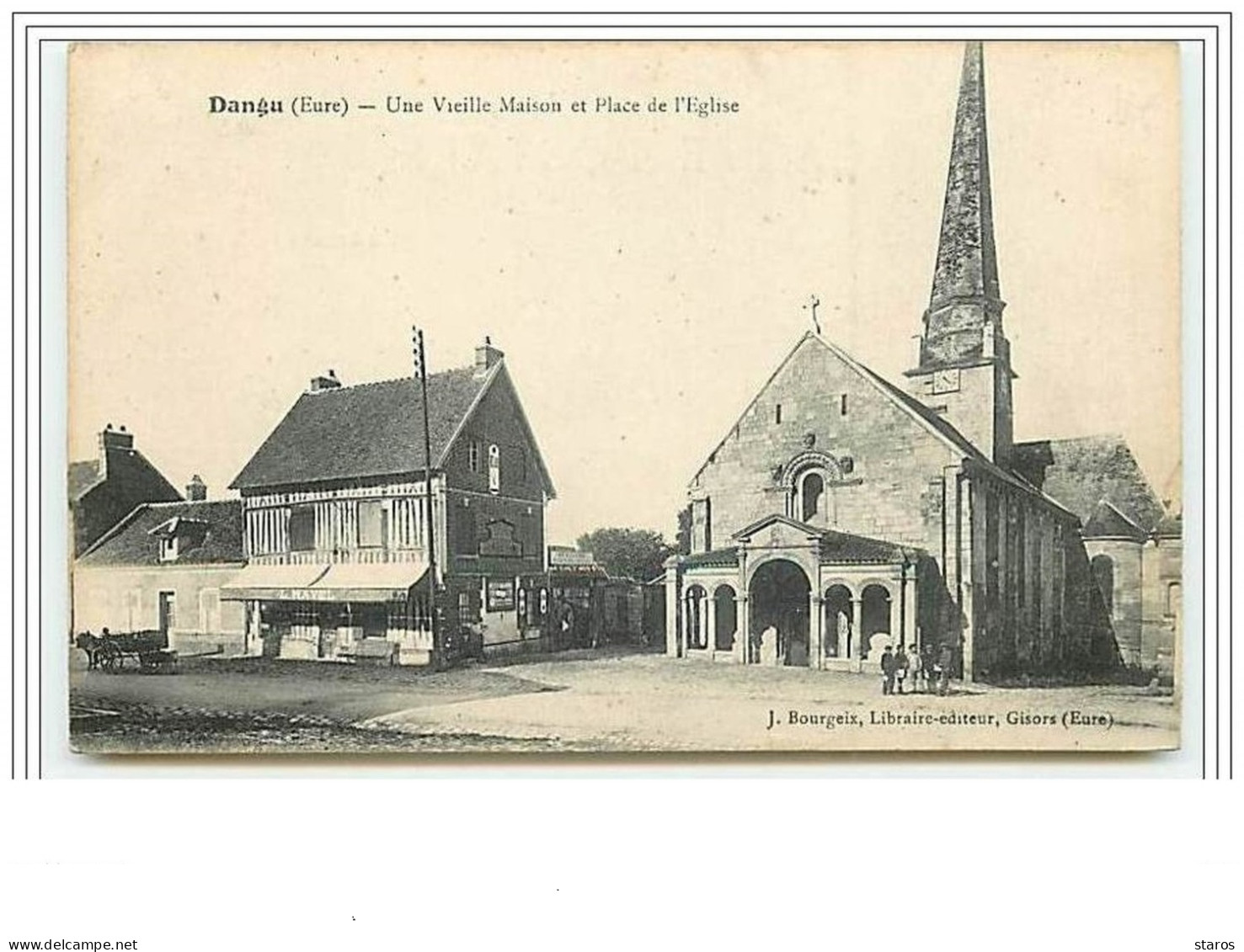 DANGU Une Vielle Maison Et Place De L'Eglise - Dangu