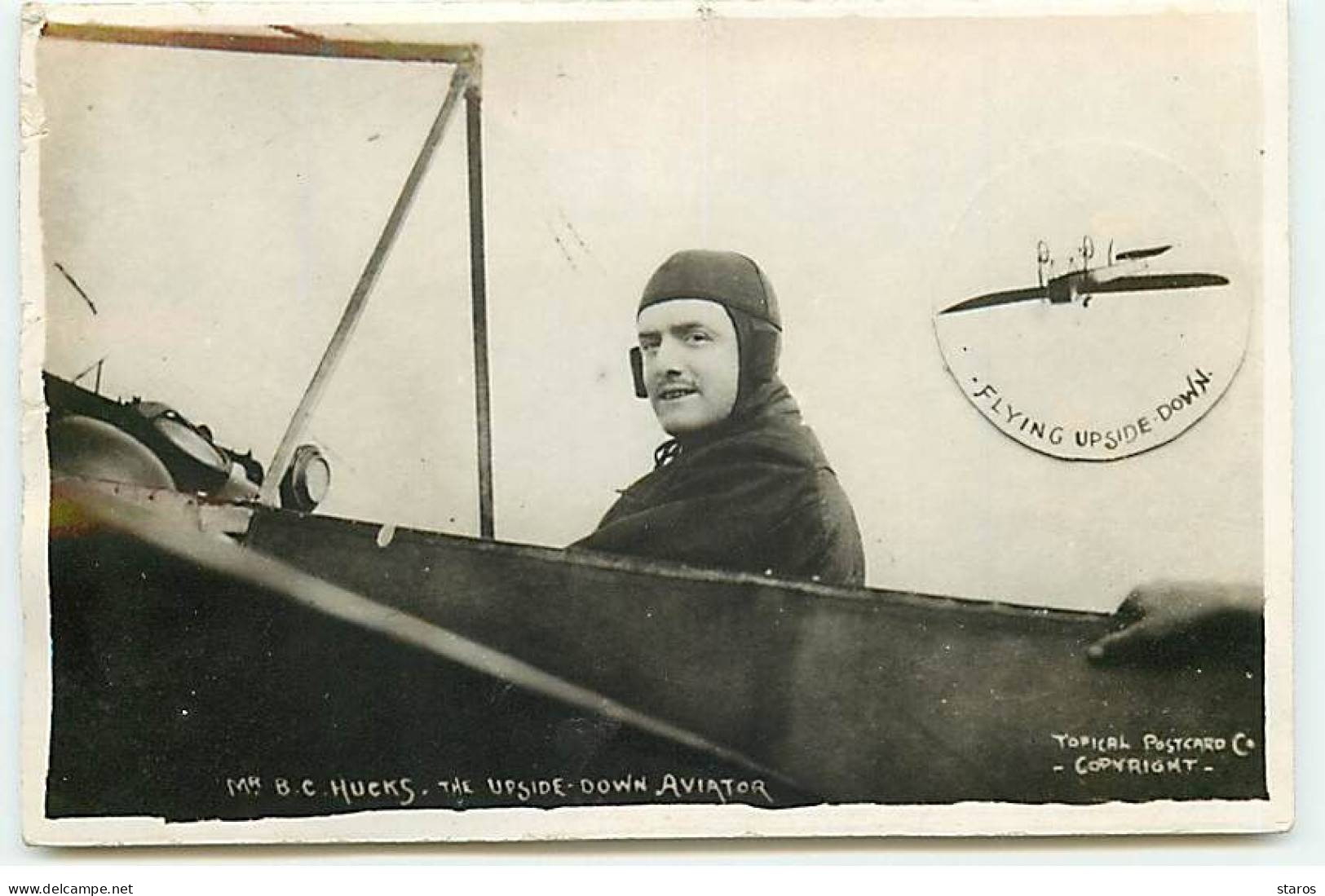 Aviation - Aviateur - Mr B.C. Hucks - The Upside Down Aviator - Aviateurs