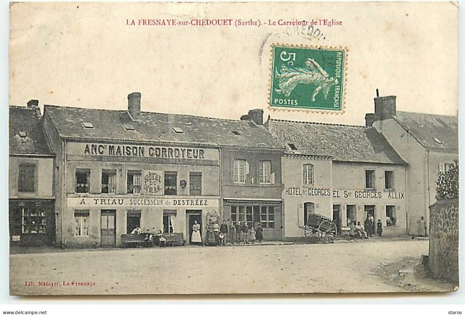 LA FRESNAYE-SUR-CHEDOUET - Le Carrefour De L'Eglise - Hôtel Du Cheval Blanc, Hôtel St. Georges - A.Triau - La Fresnaye Sur Chédouet