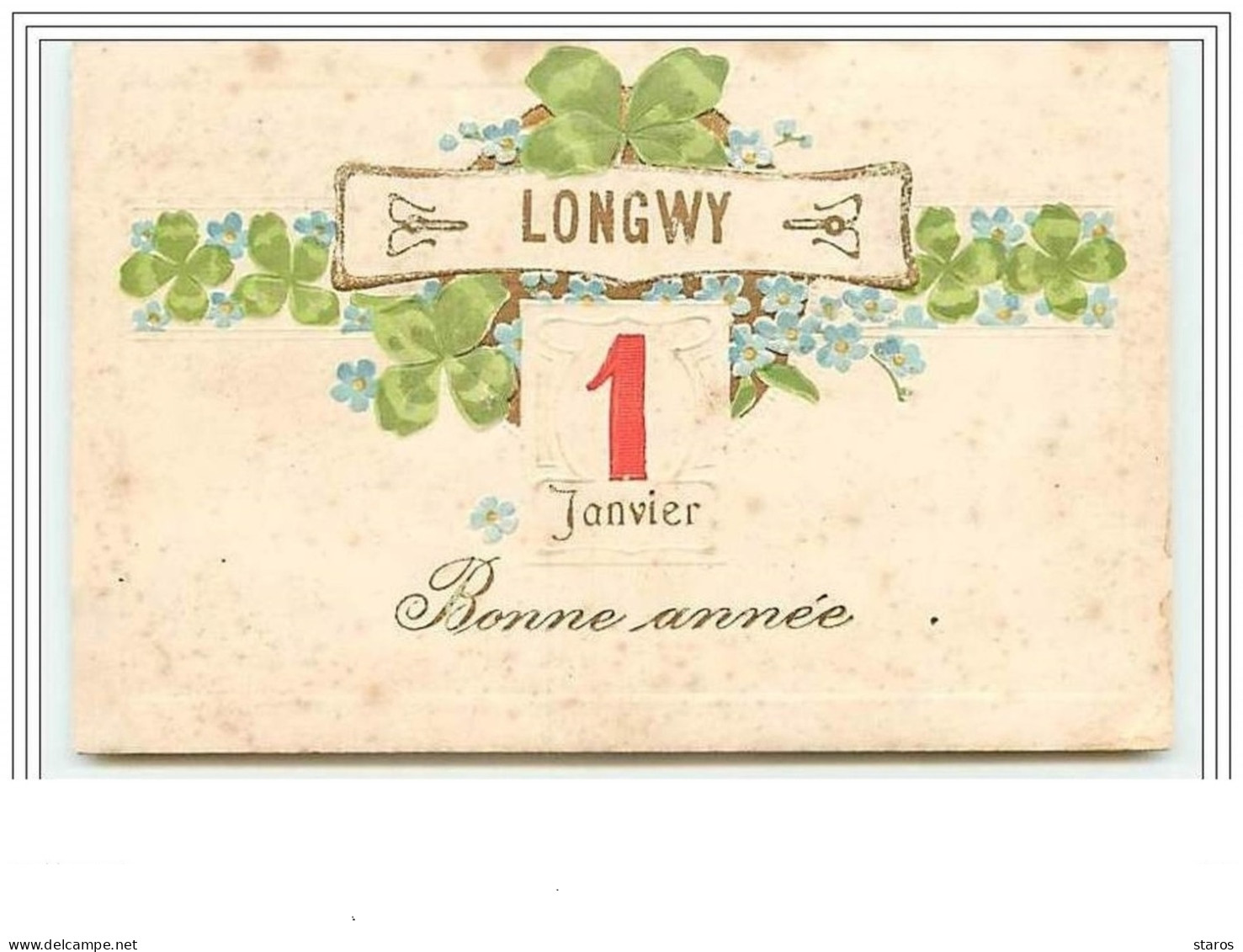 Carte Gaufrée LONGWY Bonne Année - Longwy