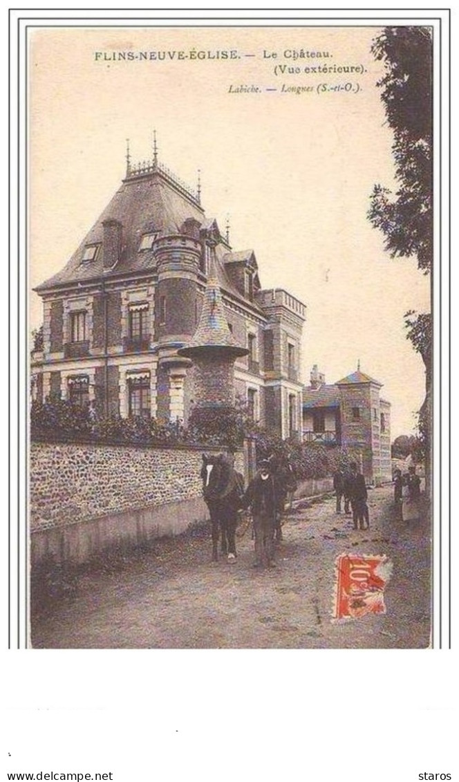 FLINS-NEUVE-EGLISE Le Château (Vue Extérieure) - Flins Sur Seine