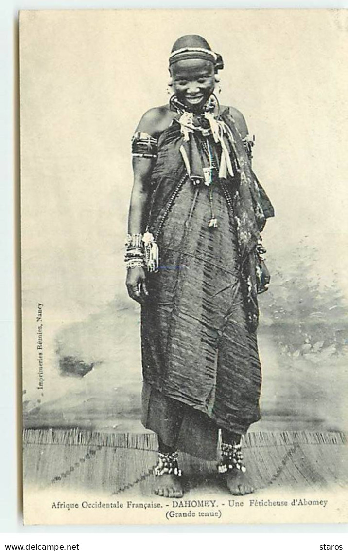 Dahomey - Afrique Occidentale Française - Une Féticheuse D'Abomey (Grande Tenue) - Dahome