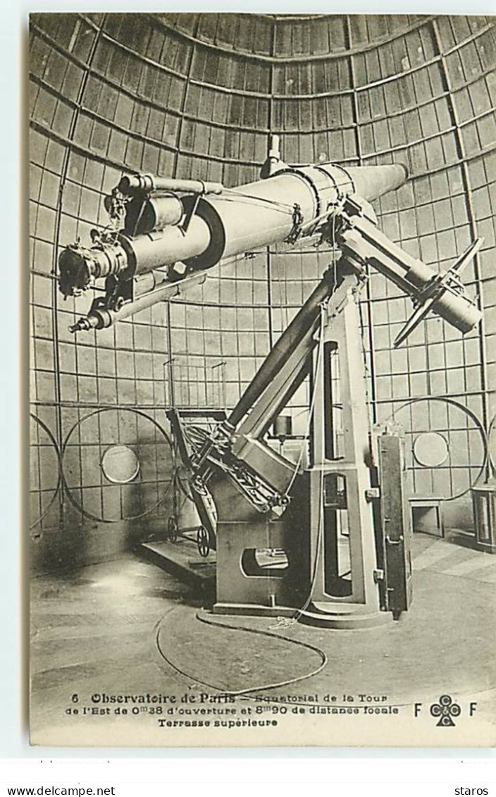 Observatoire De Paris N°6 - Fleury - Equatoriale De La Tour De L'Est - Terrasse Supérieur - Astronomie