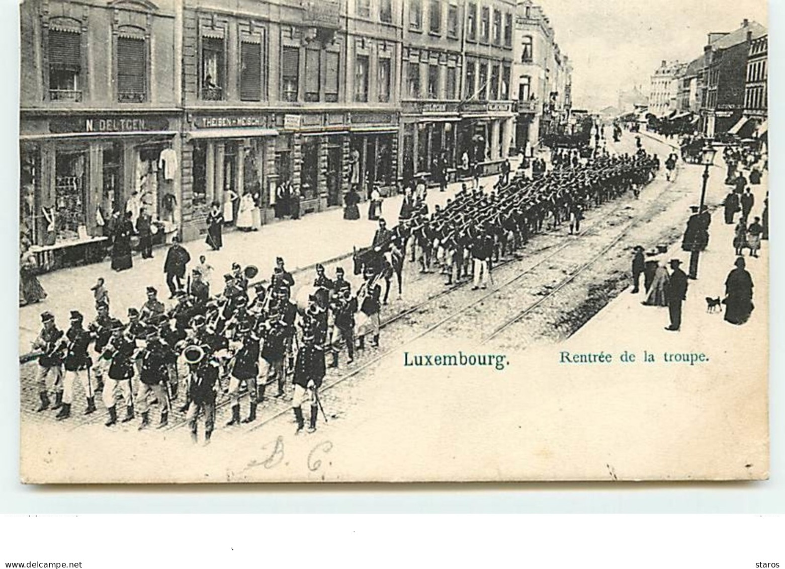 LUXEMBOURG - Rentrée De La Troupe - Luxemburg - Town