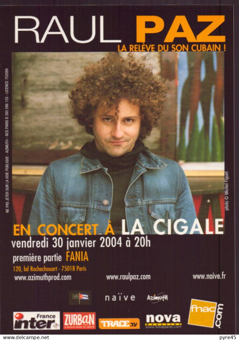 RAUL PAZ LA RELEVE DU SON CUBAIN A LA CIGALE 2004 - Musique Et Musiciens