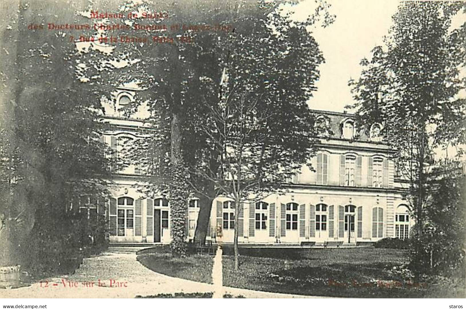 PARIS - Maison De Santé Des Docteurs Charles Bonnet E Logez-Due - 7, Rue De La Chaise - Vue Du Parc - Health, Hospitals