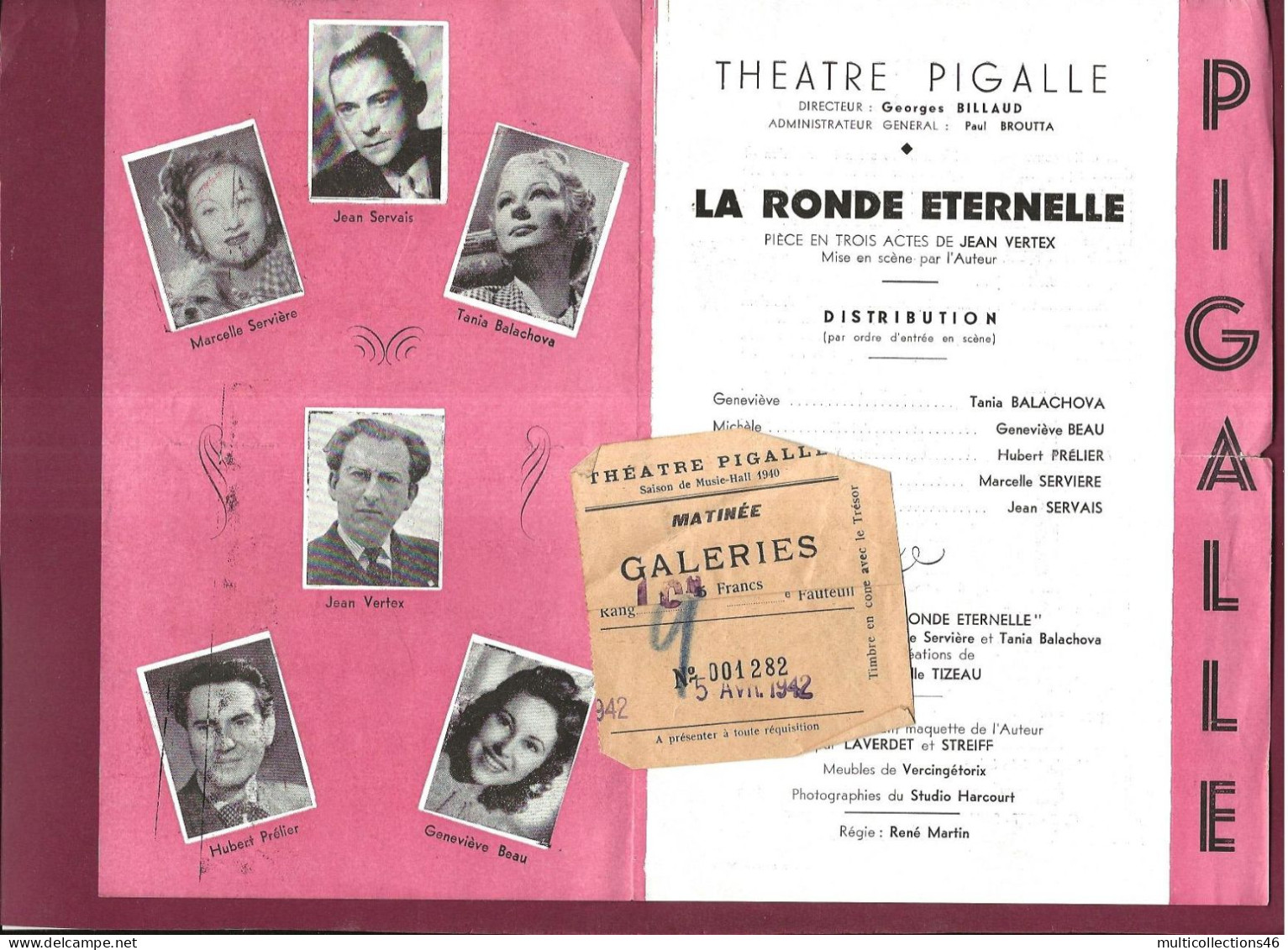 160524 - PROGRAMME THEATRE 1942 La Ronde éternelle Jean Vertex PIGALLE Avec Ticket - Programmes