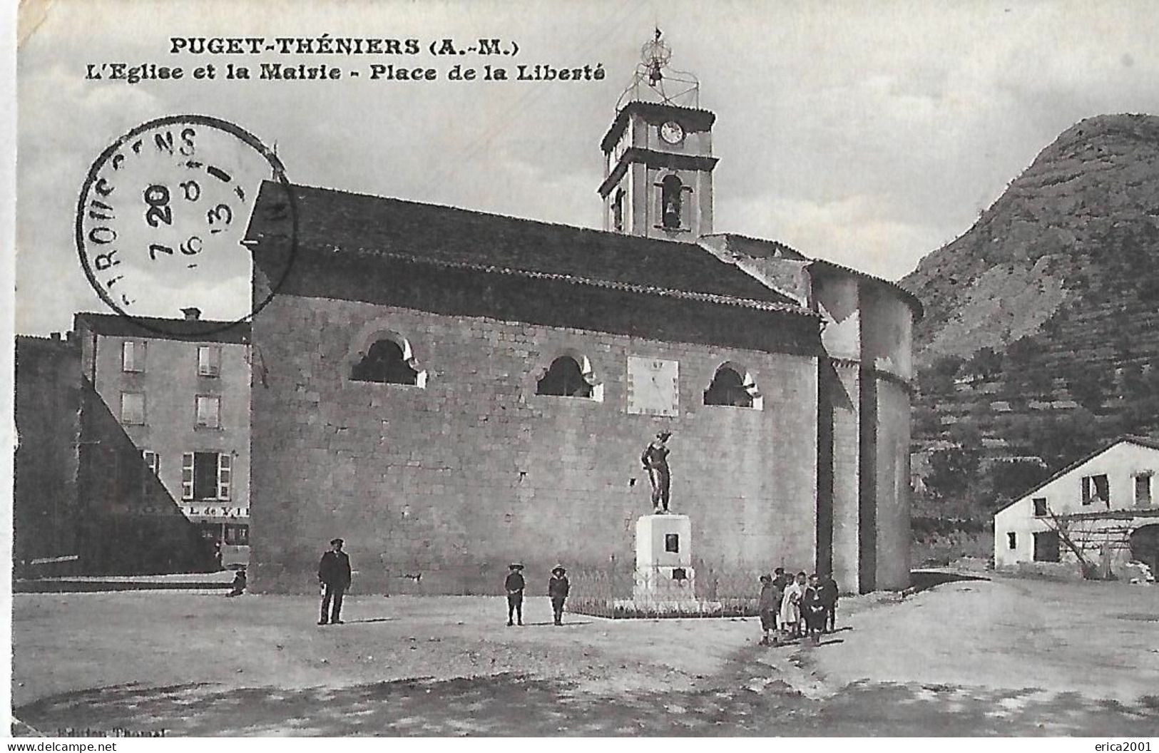 Autres & Non Classés. Puget Theniers. La Place De La Liberté, L'église Et La Mairie. - Andere & Zonder Classificatie