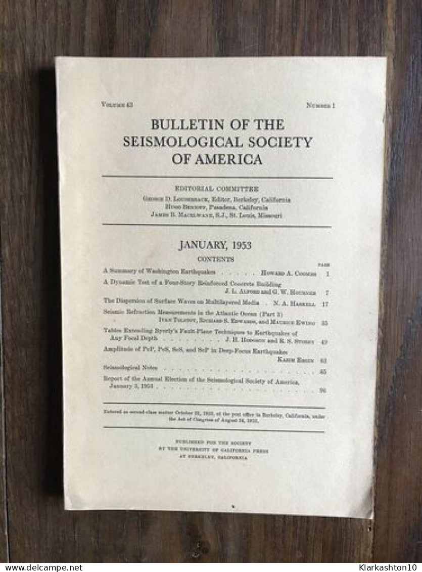 Bulletin Of The Seismological Society Of America - Vol.43 - Number 1 - January 1953 - Other & Unclassified