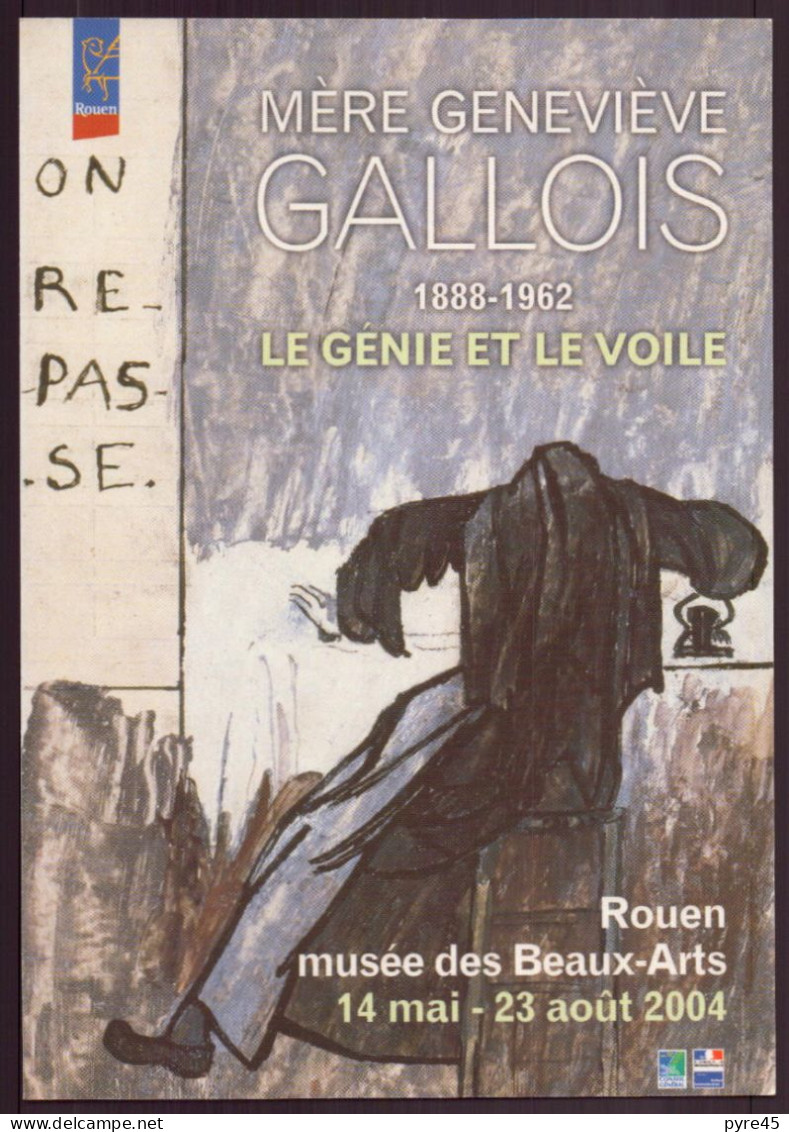 MERE GENEVIEVE GALLOIS LE GENIE ET LE VOILE 2004 ROUEN MUSEE DES BEAUX ARTS - Tentoonstellingen