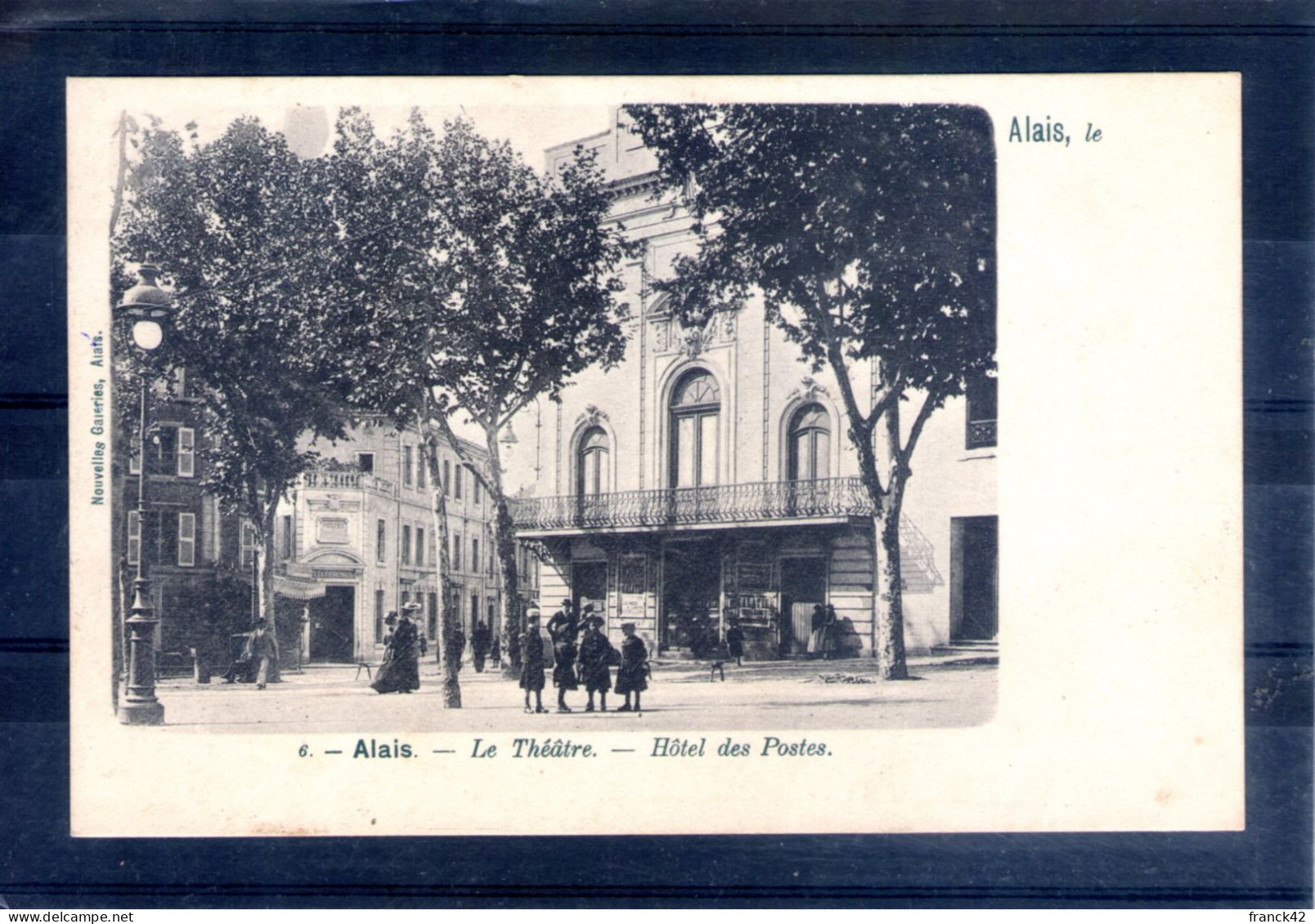 30. Alais. Le Théâtre. Hôtel Des Postes - Alès