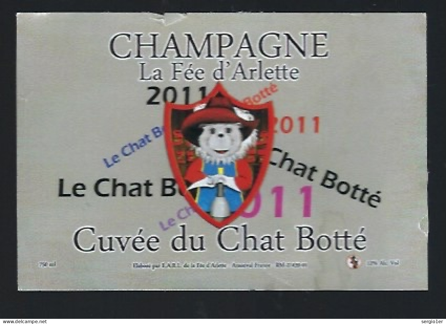 Etiquette Champagne Cuvée Du Chat Botté 2011 La Fée D'Arlette Arsonval Marne 51 - Champagne