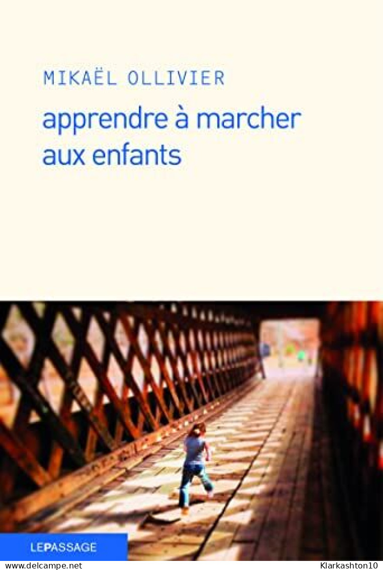 Apprendre à Marcher Aux Enfants - Andere & Zonder Classificatie