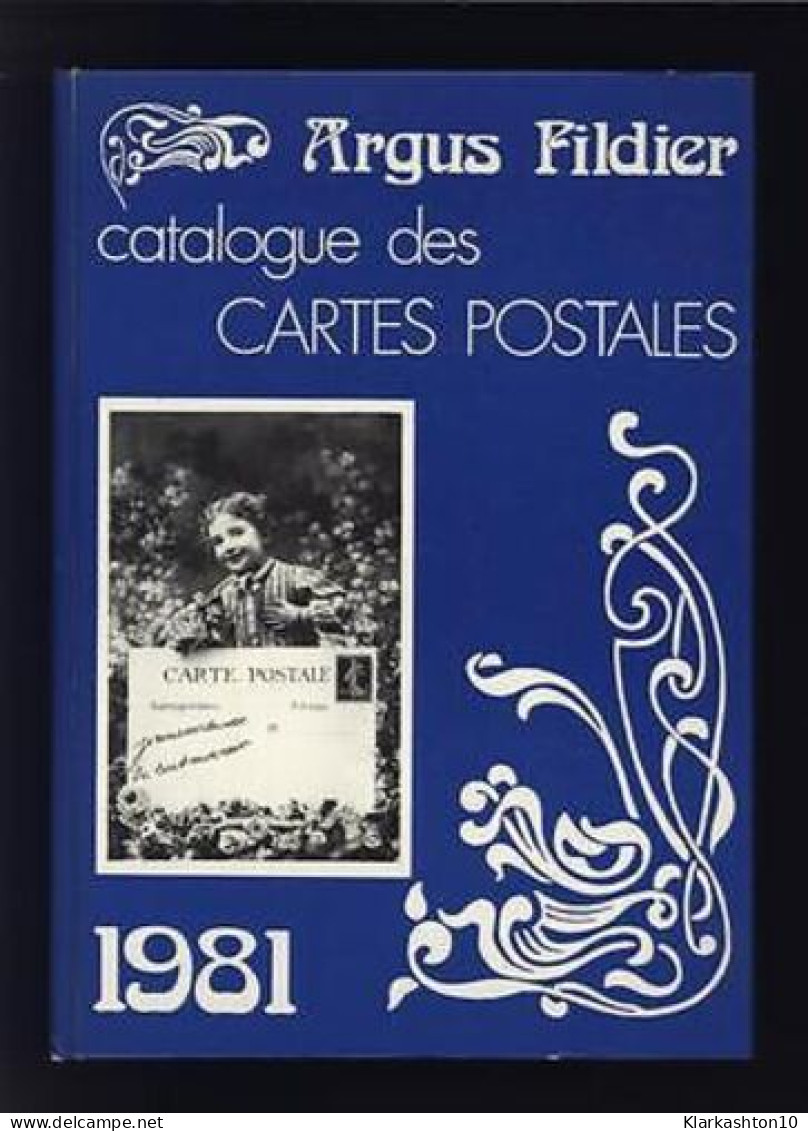 ARGUS FILDIER Catalogue Des Cartes Postales 6e Année De - Non Classés