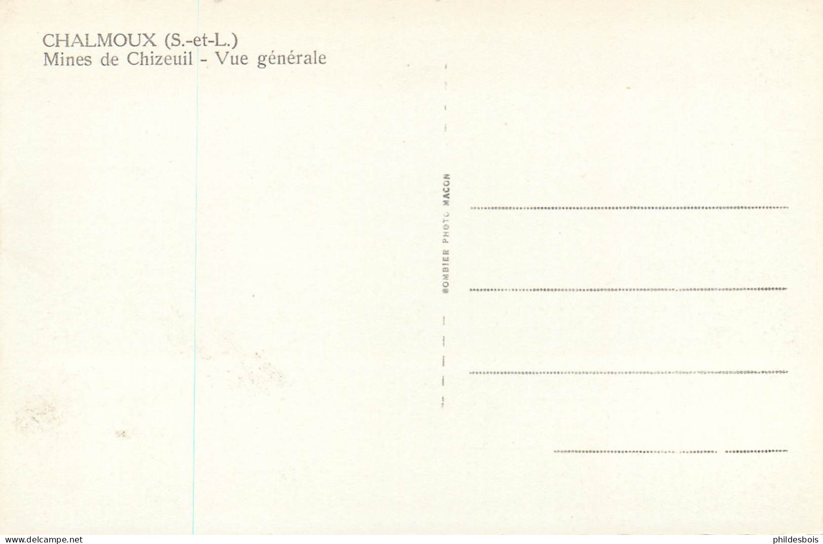 SAONE ET LOIRE  CHALMOUX  Mines De Chizeuil - Autres & Non Classés