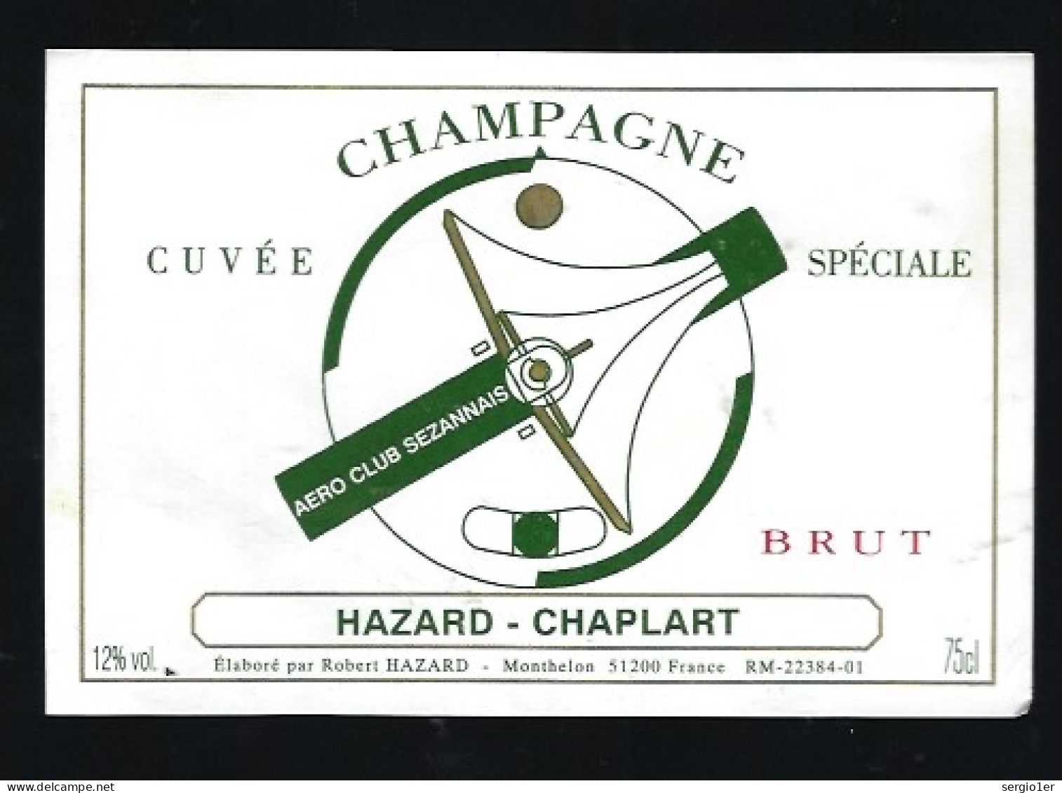 Etiquette Champagne Brut Cuvée Spéciale  Aéro Club Sezannais  Hazard-Chaplart  Monthelon  Marne 51  "sport, Aviation" - Champan
