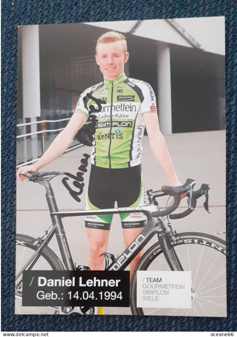 Autogramm Daniel Lehner Gourmetfein Simplon Wels - Cyclisme