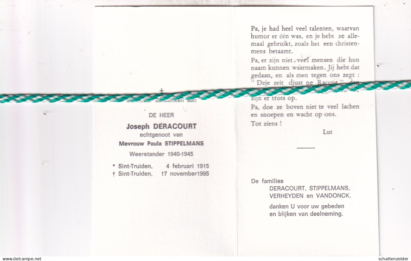 Joseph Deracourt-Stippelmans, Sint-Truiden 1915, 1995. Weerstander 40-45; Foto - Décès