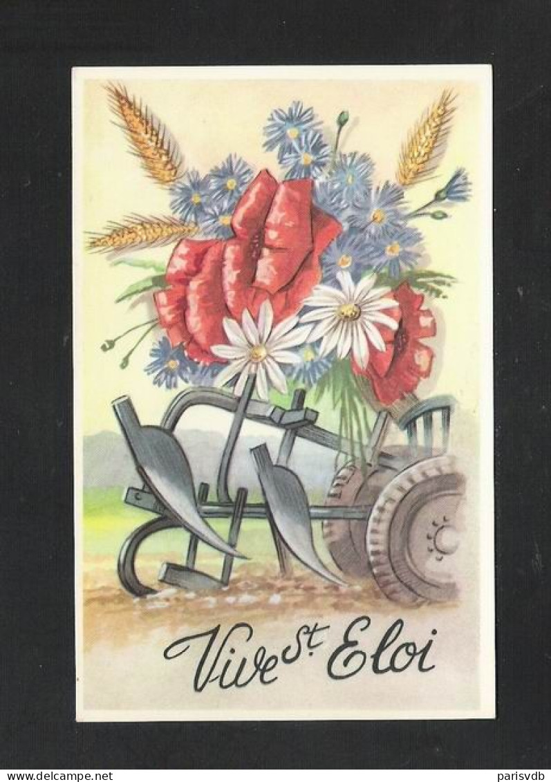 Postkaart Vive St. Eloi  (W128) - Sonstige & Ohne Zuordnung