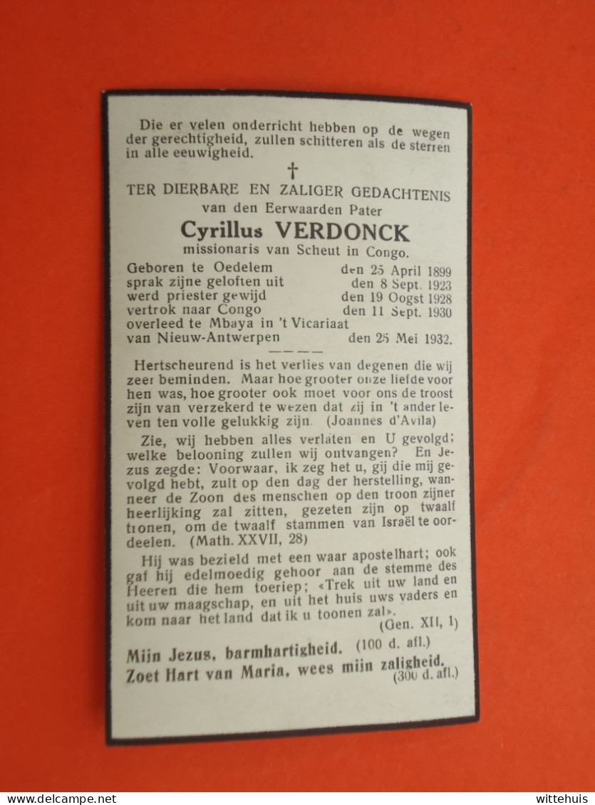 Priester - Pastoor  Cyrillus Verdonck Geboren Te Oedelem 1899  Overleden Te Mbaya In 't Vicariaat  1932 (2scans) - Religion & Esotérisme