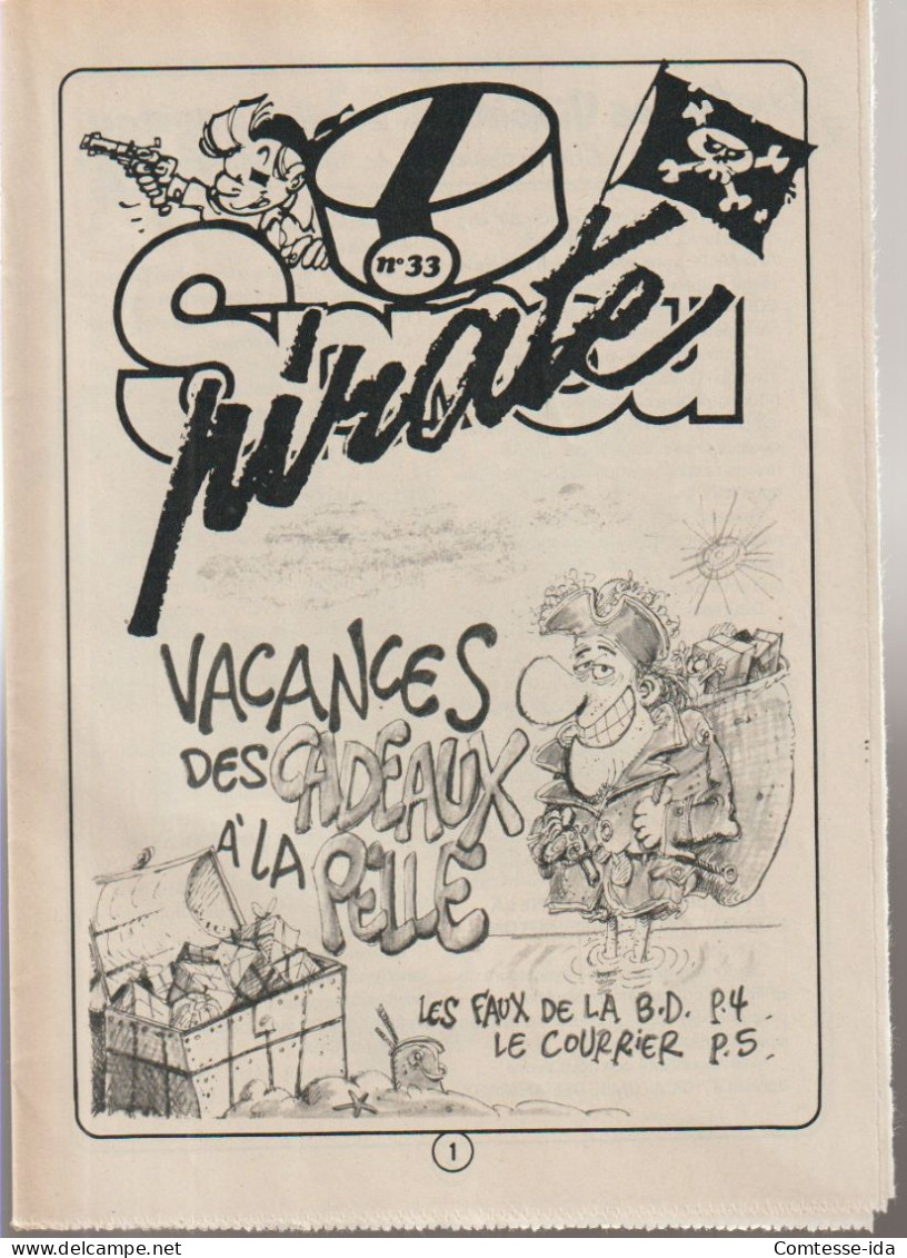 Spirou Pirate:   "VACANCES DES CADEAUX A LA PELLE".    N°33     1981. - Spirou Magazine
