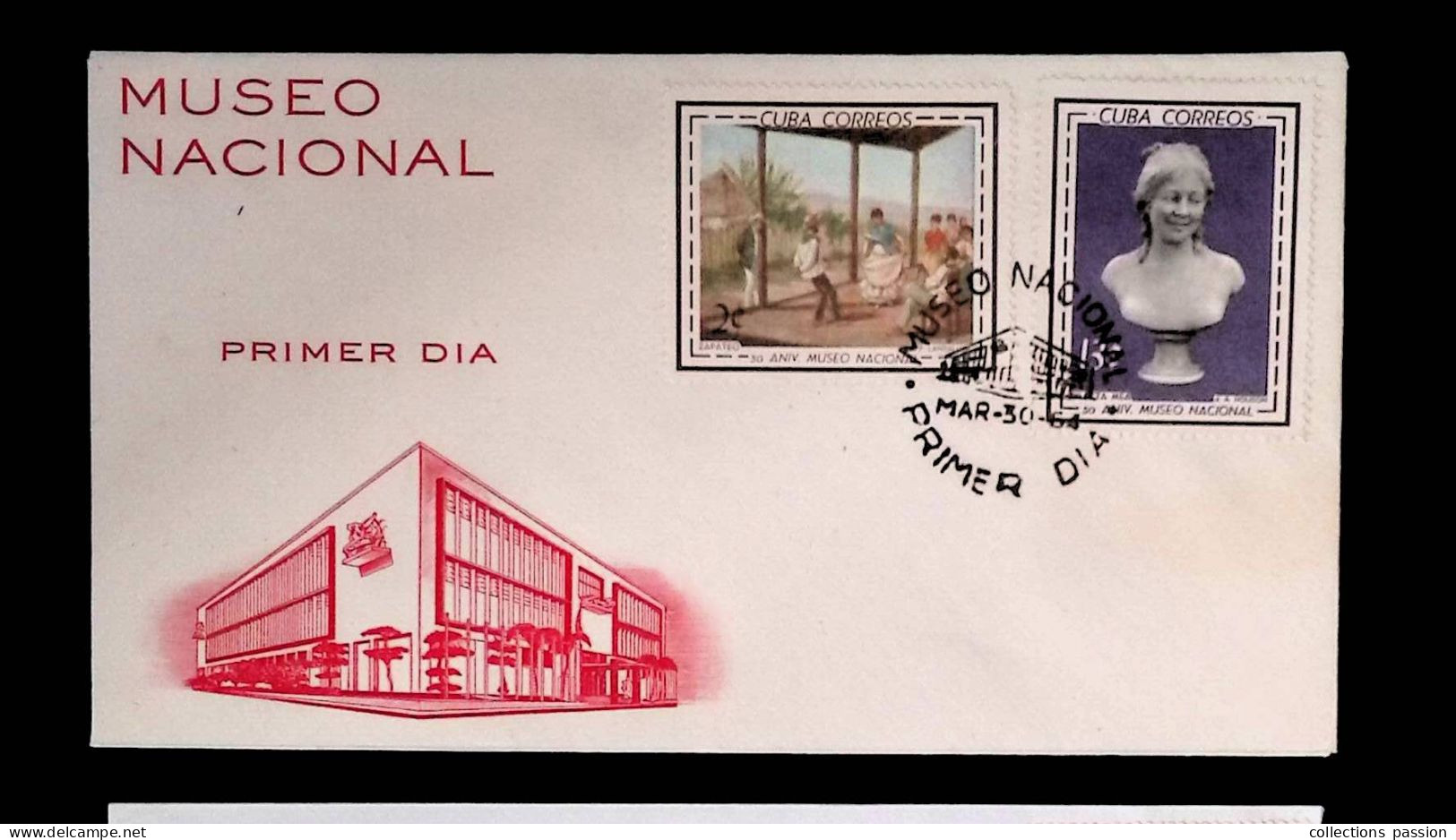 CL, FDC, Primer Dia, Cuba, Museo Nacional, Mar-30-1964 - FDC