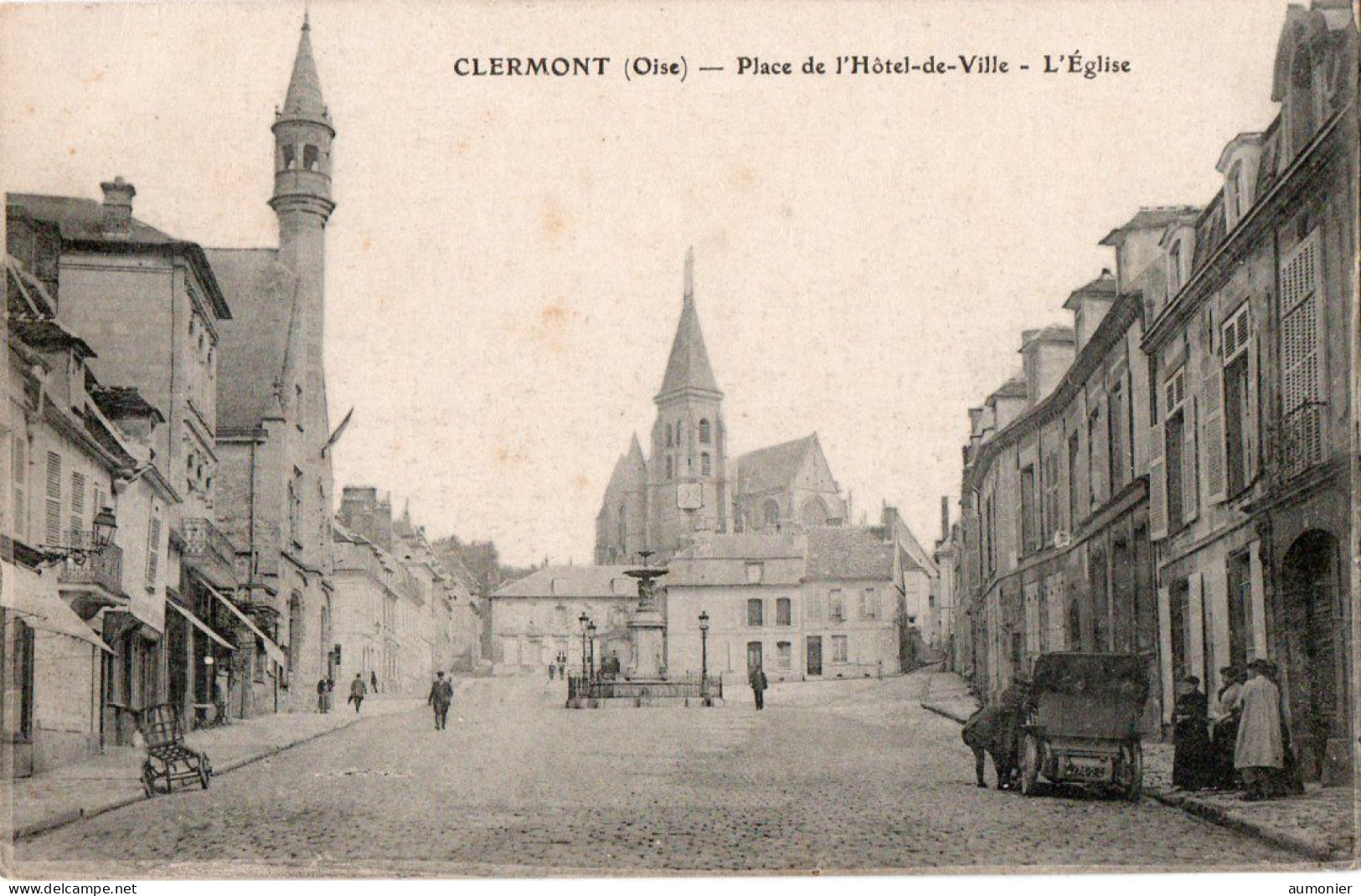 CLERMONT ( 60 ) - Place De L'Hôtel De Ville - Eglise - Clermont