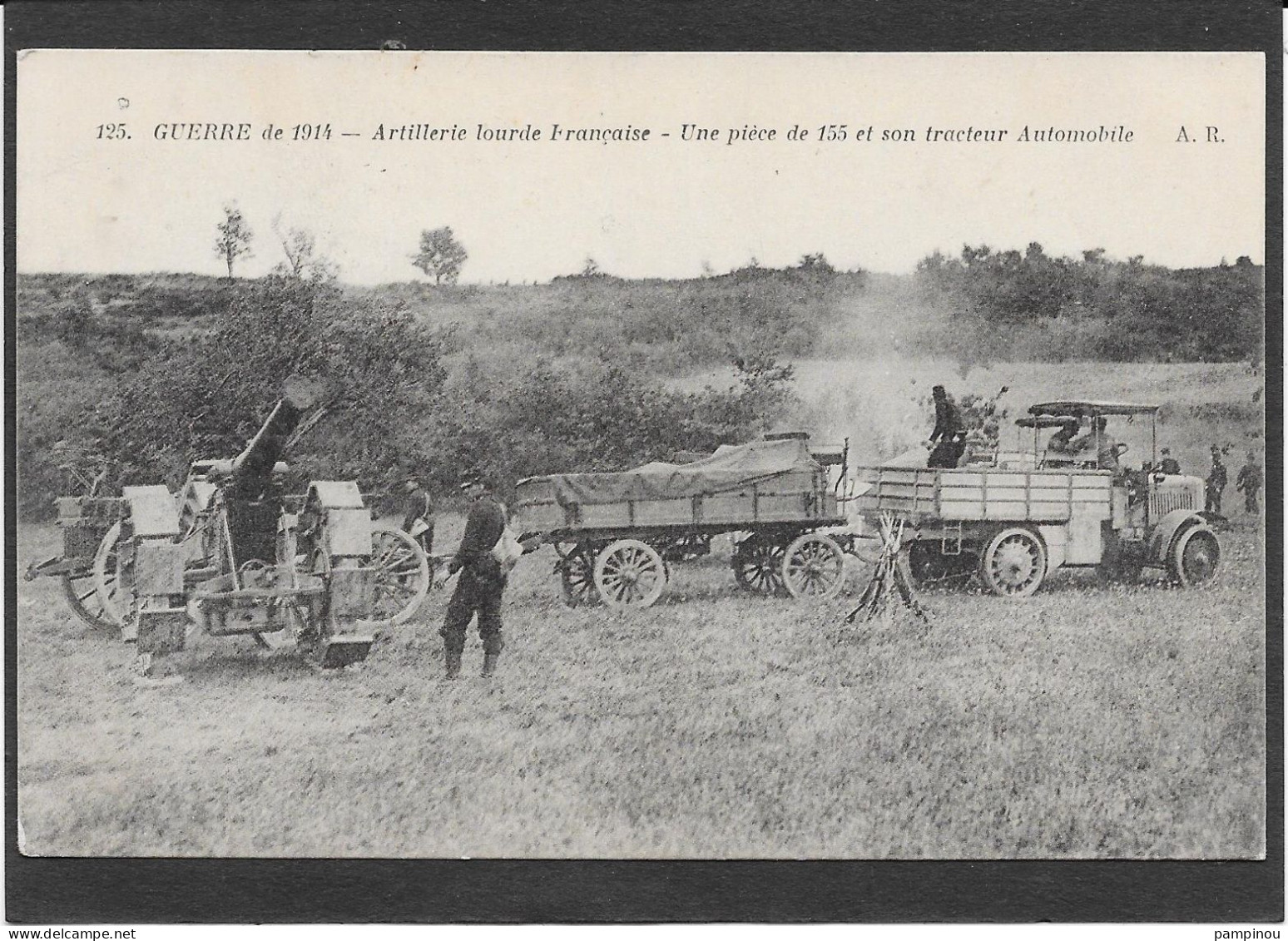 GUERRE 14/18 - Artillerie Lourde Française - Pièce De 155 Et Tracteur Automobile - Animée - War 1914-18