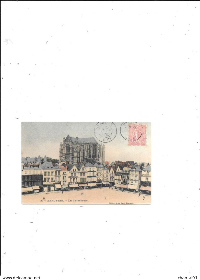 CARTE POSTALE 60 BEAUVAIS LA CATHEDRALE VOYAGEE - Beauvais