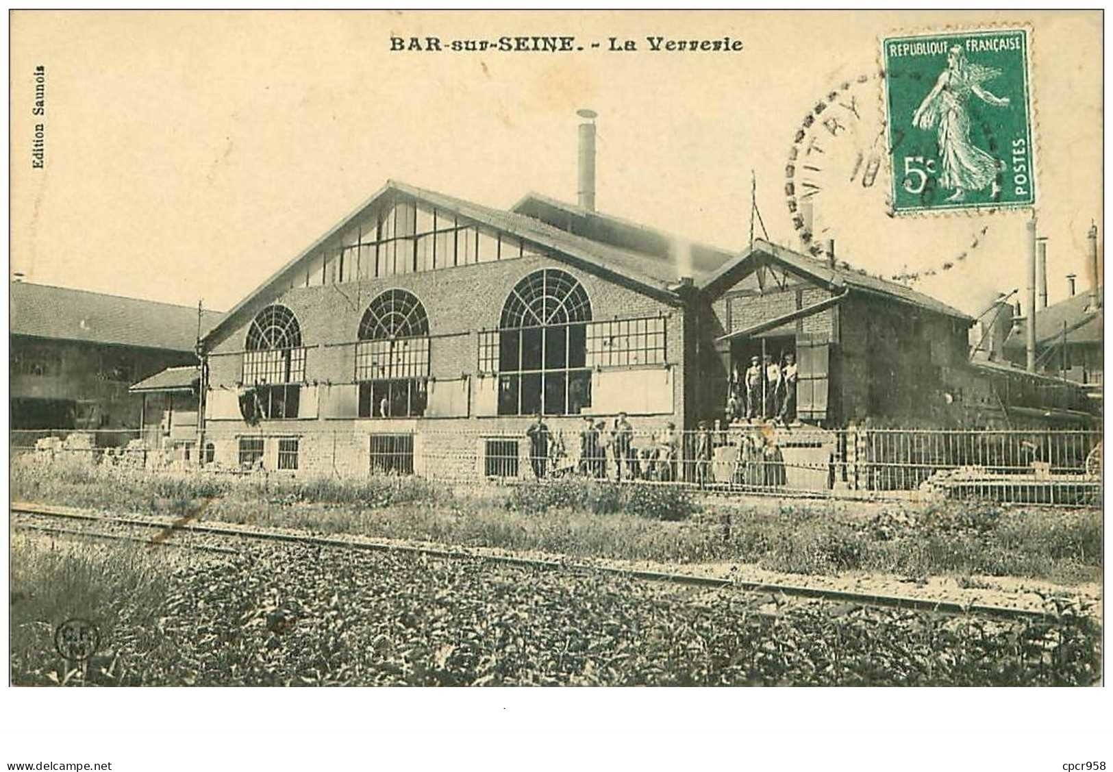 10 .n° 32927 . Bar Sur Seine.la Verrerie - Bar-sur-Seine