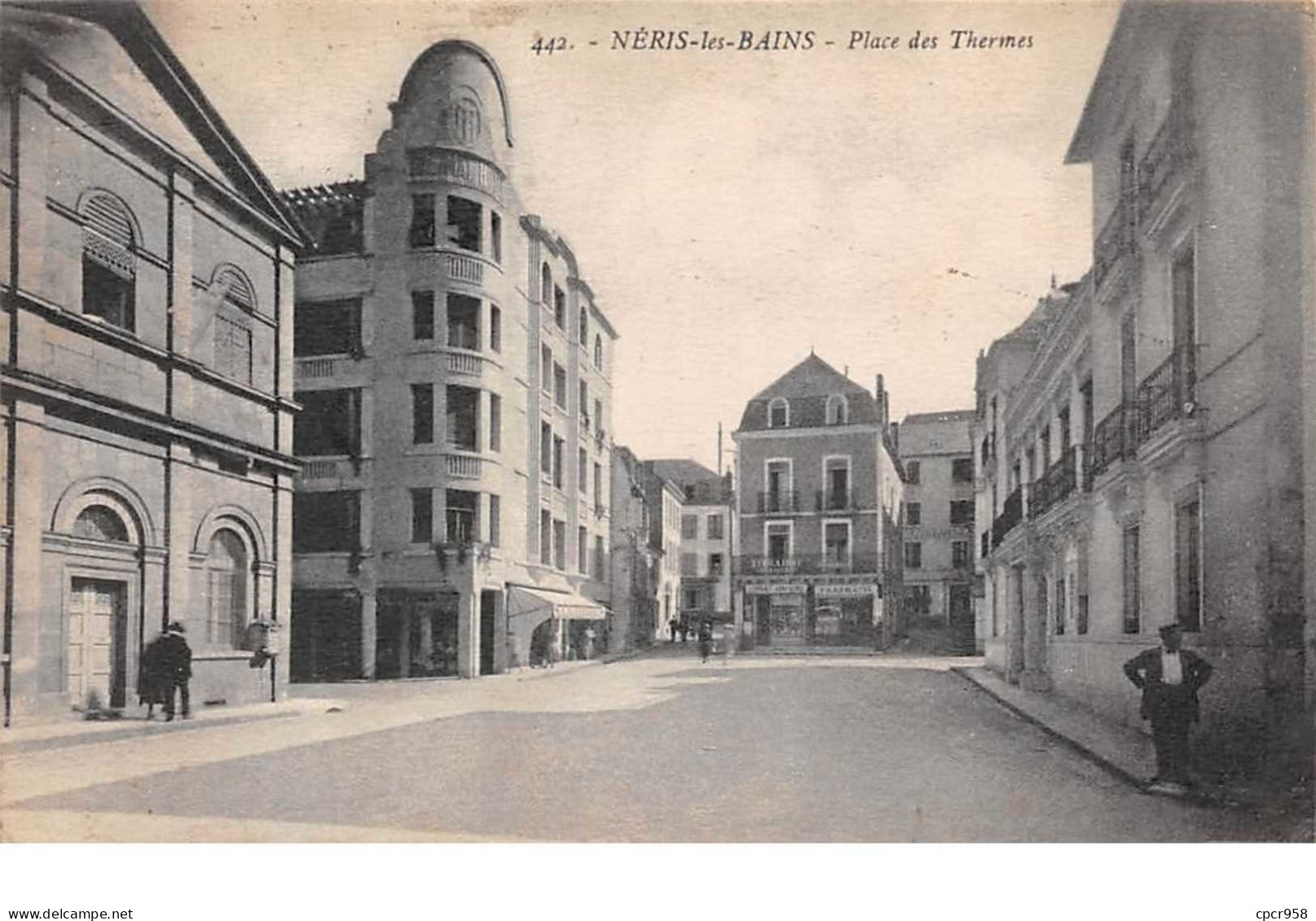 03  .  N°203011  .  NERIS LES BAINS    .   PLACE DES THERMES - Neris Les Bains