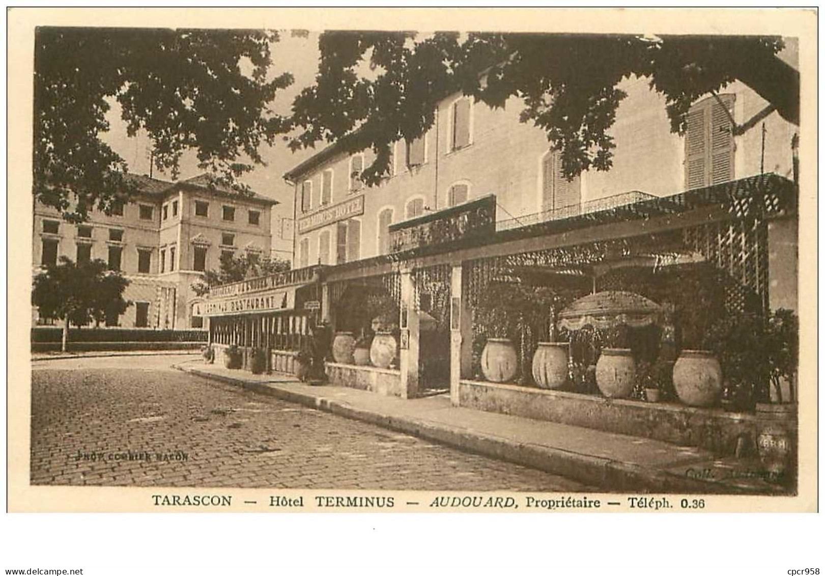 13.TARASCON.n°15282.HOTEL TERMINUS.AUDOUARD PROPRIETAIRE - Tarascon