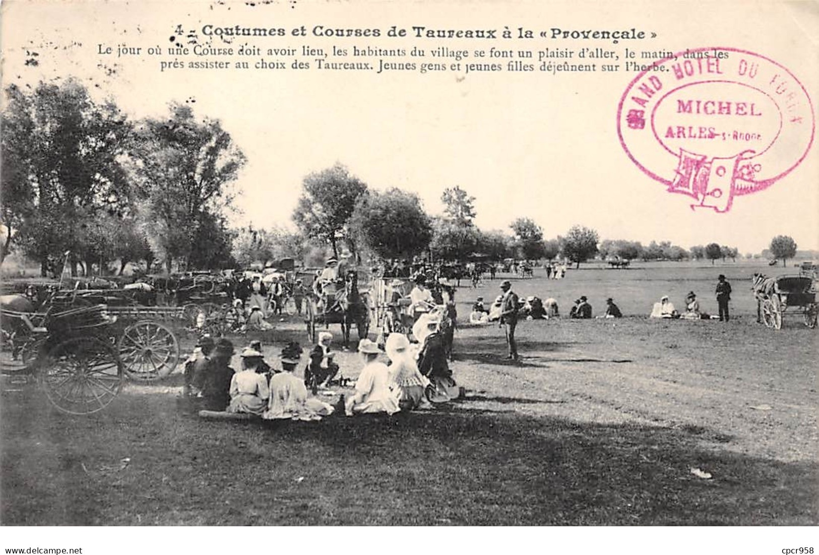 13 .n° 106901 . Arles .coutumes Et Courses De Taureaux A La Provencale .attelage . - Arles