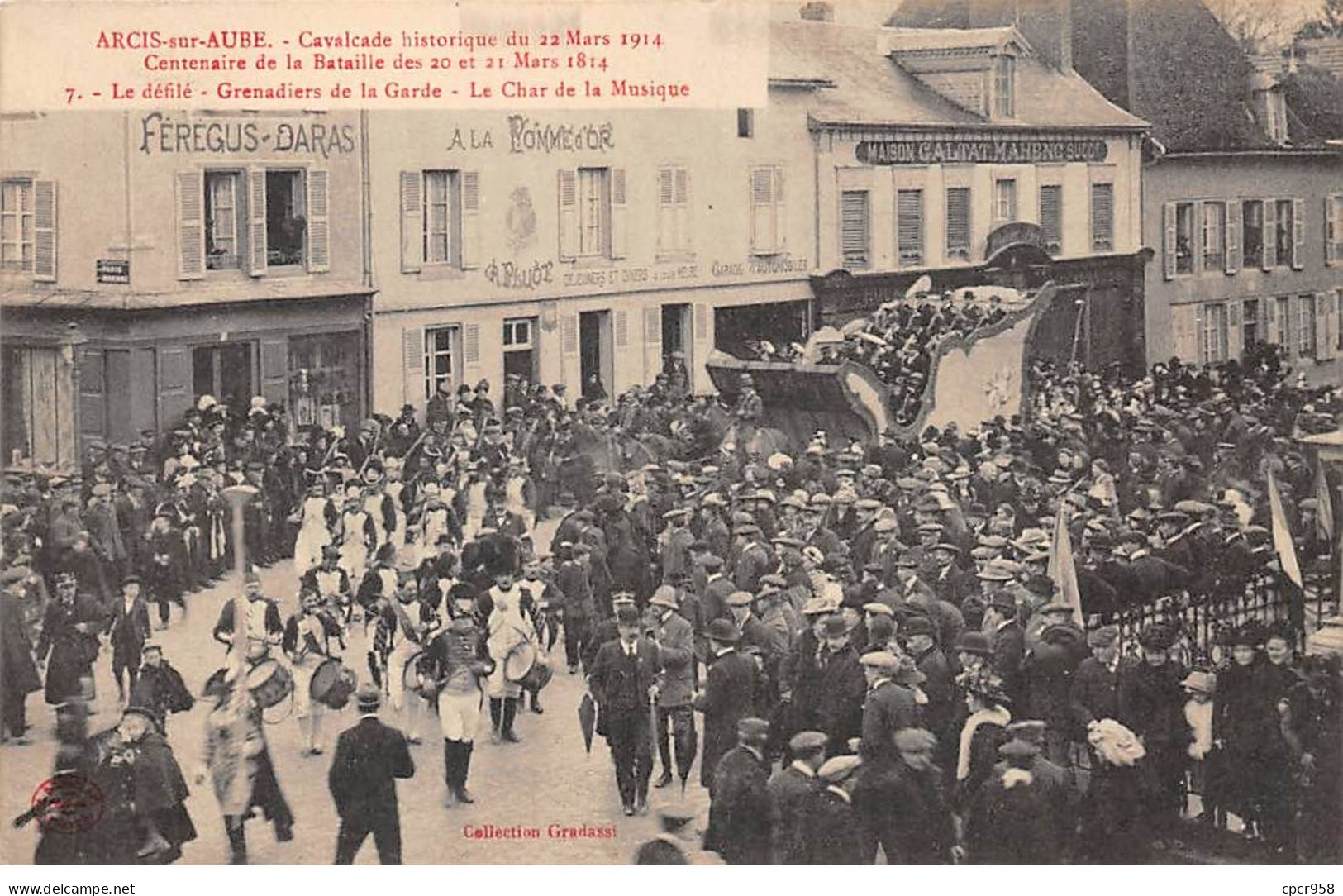 10 - ARCIS SUR AUBE - SAN30243 - Cavalcade Historique Du 22 Mars 1914 - Centenaire De La Bataille Des 20 Et 21 Mars 1814 - Arcis Sur Aube