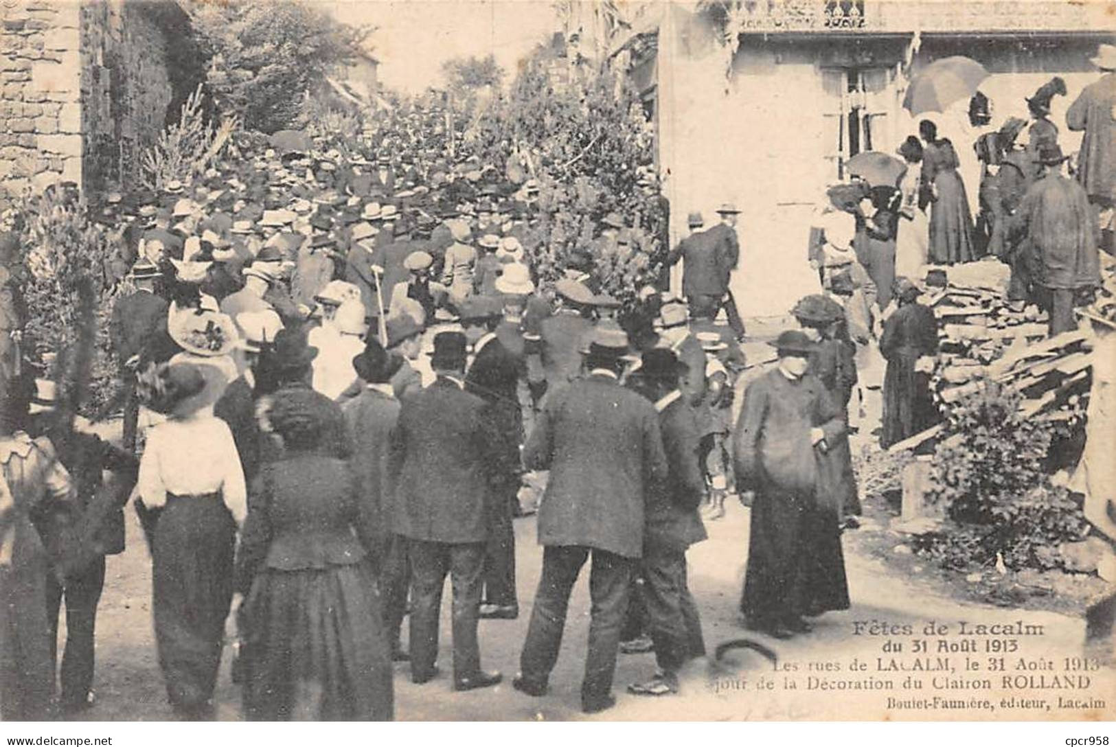 12 - LACALM - SAN43168 - Fêtes De Lacalm Du 31 Août 1913 - Sonstige & Ohne Zuordnung