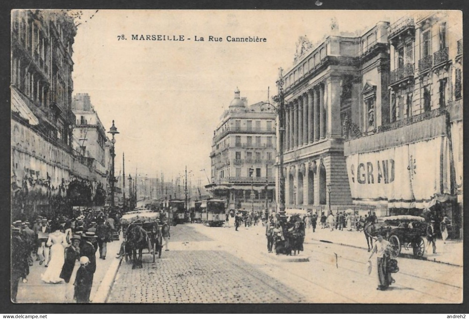 Marseille  France (13) Oblitérée 1907 C.P.A. Avec Très Beau Timbre - La Rue Cannebière - Canebière, Stadtzentrum