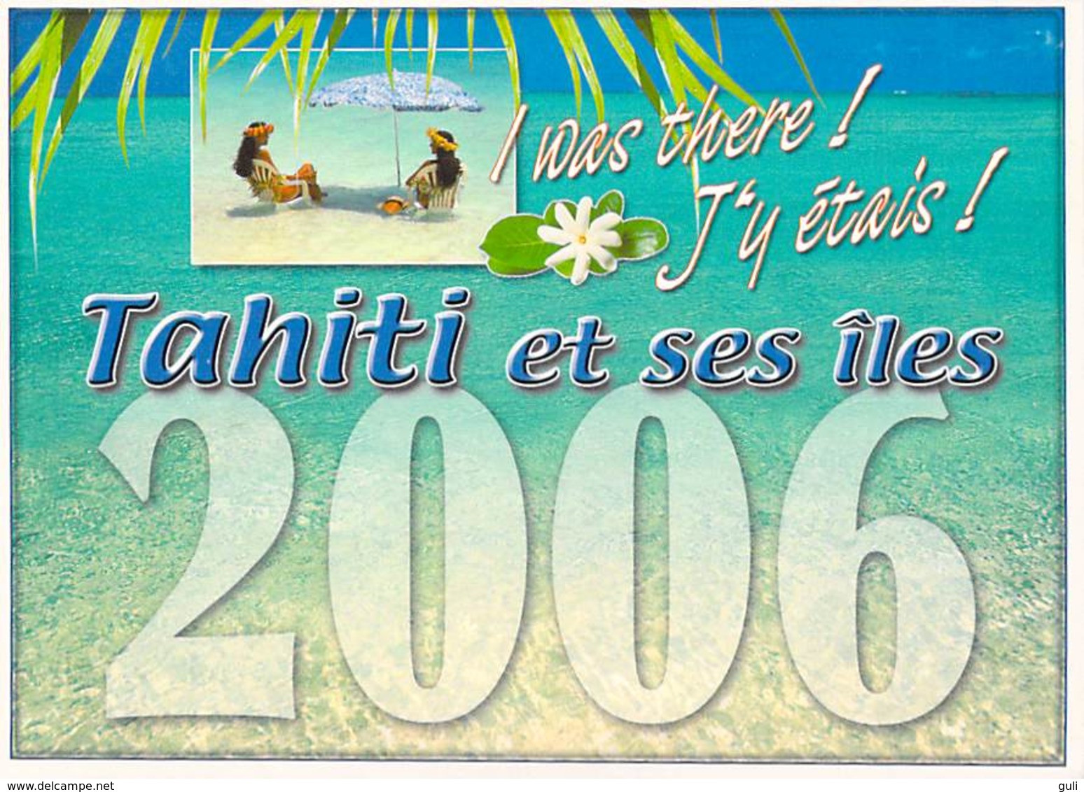 Polynésie Française- TAHITI ET SES ILES En 2006 J'y étais I WAS THERE  TEVA SYLVAIN Tahiti  1485 - Polynésie Française