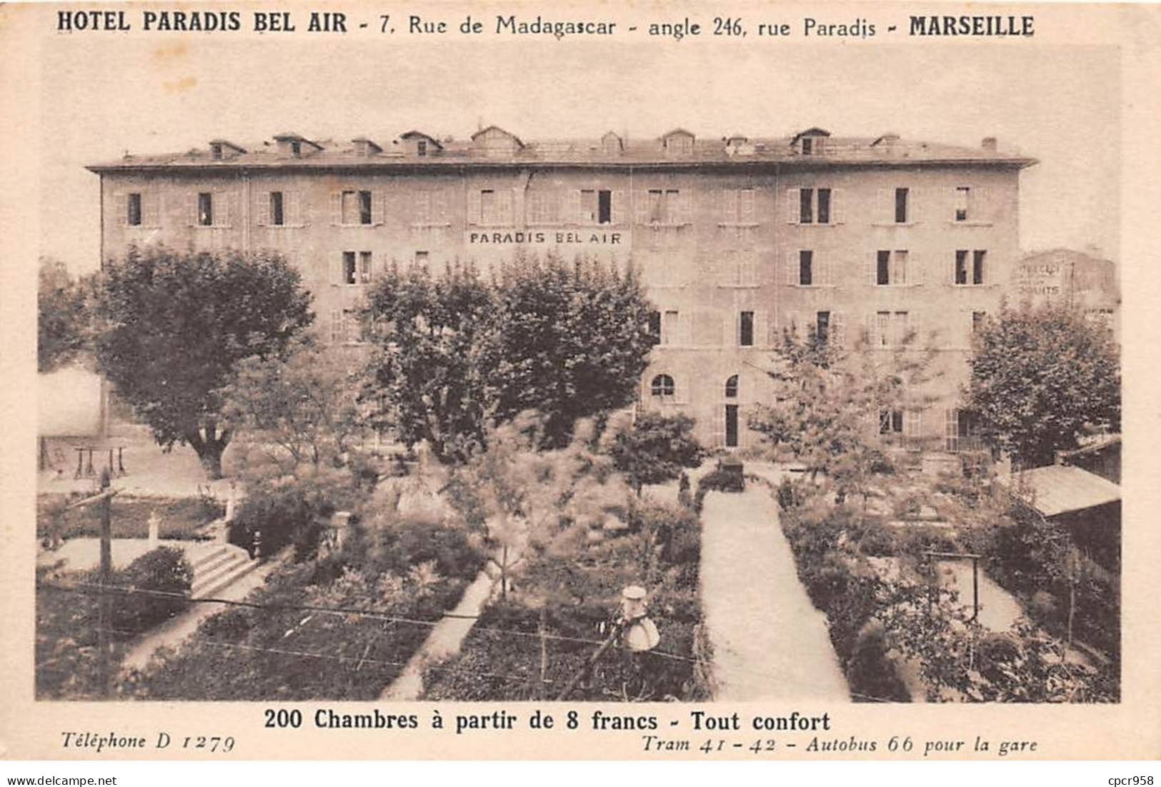 13 - MARSEILLE - SAN54144 - Hôtel Paradis Bel Air - Rue De Madagascar - Rue Paradis - Zonder Classificatie