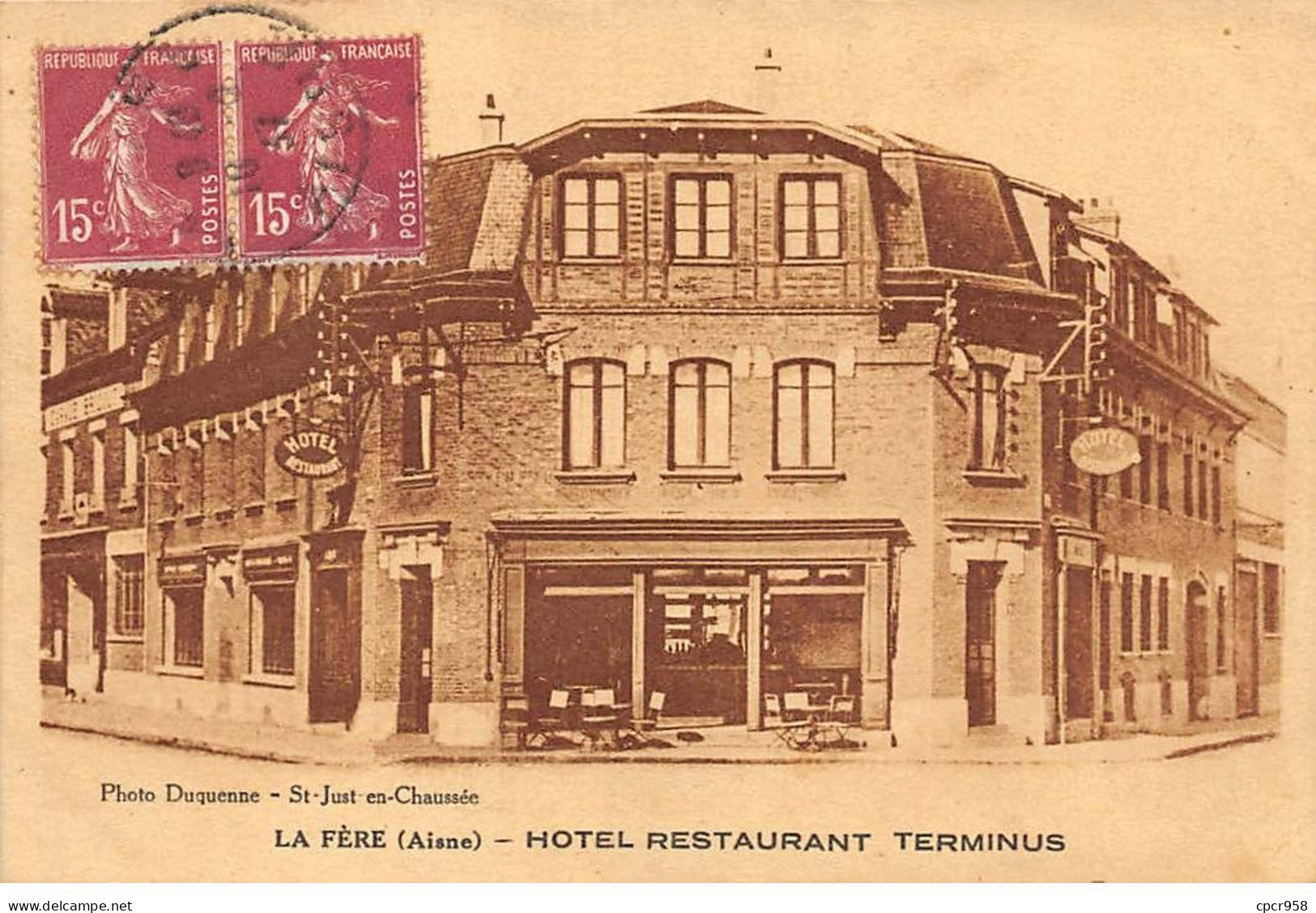 02 - LA FERE - SAN48590 - Hôtel Restaurant Terminus - Fere En Tardenois