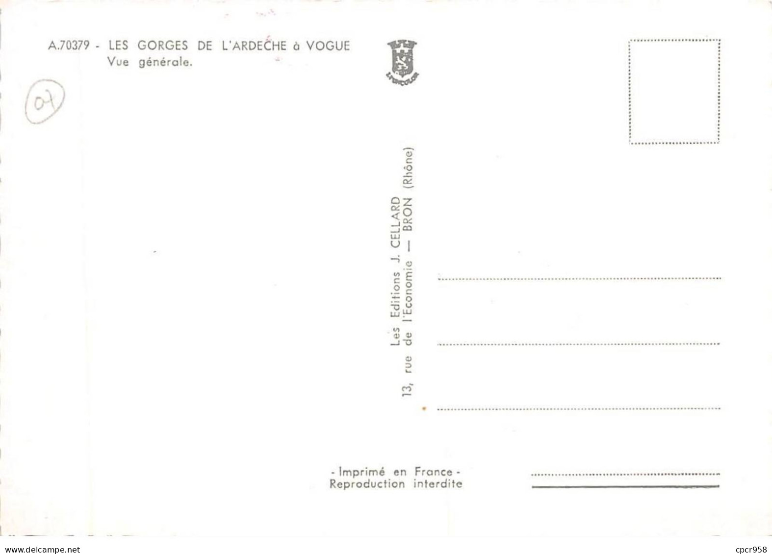 07 . N° Kri11309 . Les Gorges . Vue Generale .n° A.70379 . Edition J. Cellard . Cpsm 10X15 Cm . - Other & Unclassified
