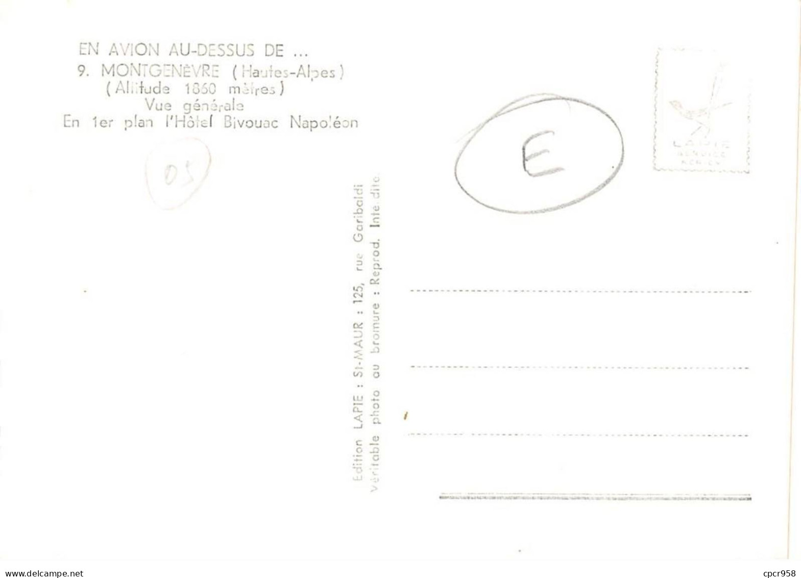 05 . N° Sac10083 . Montgenévre . Vue Générale N°9 . En Avion Au Dessus De . Cpsm 10X15 Cm . Lapie - Sonstige & Ohne Zuordnung